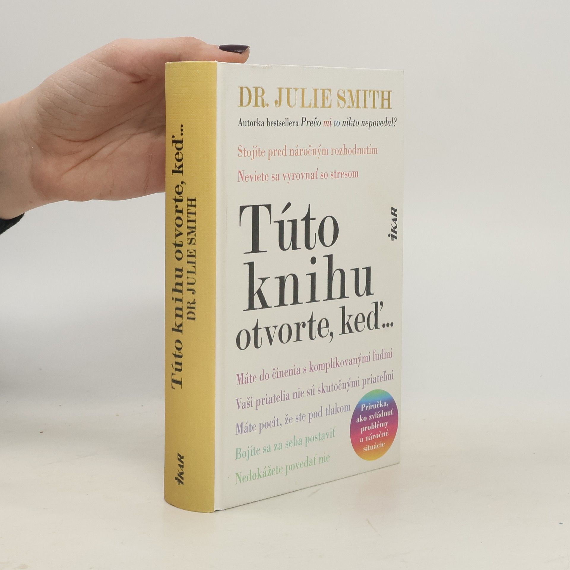 Túto knihu otvorte, keď...