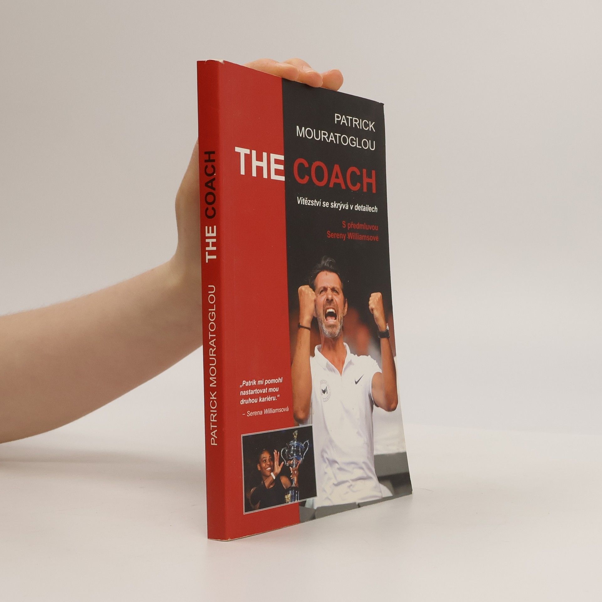 Patrick Mouratoglou The Coach - Vítězství se skrývá v detailech