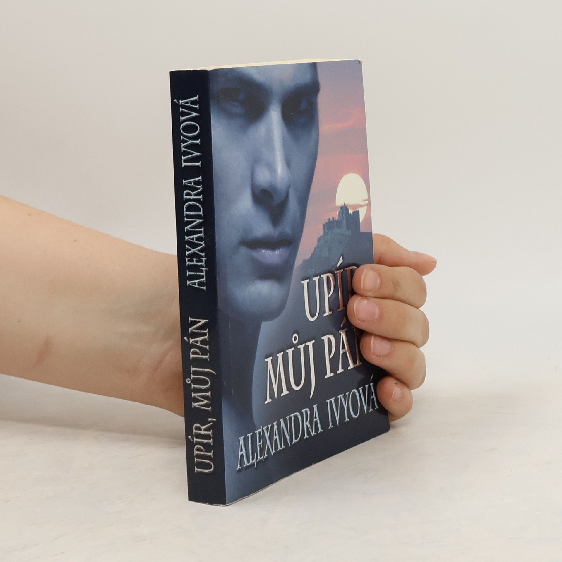 Debbie Raleigh Upír, můj pán. Samotáři z rodu nesmrtelných