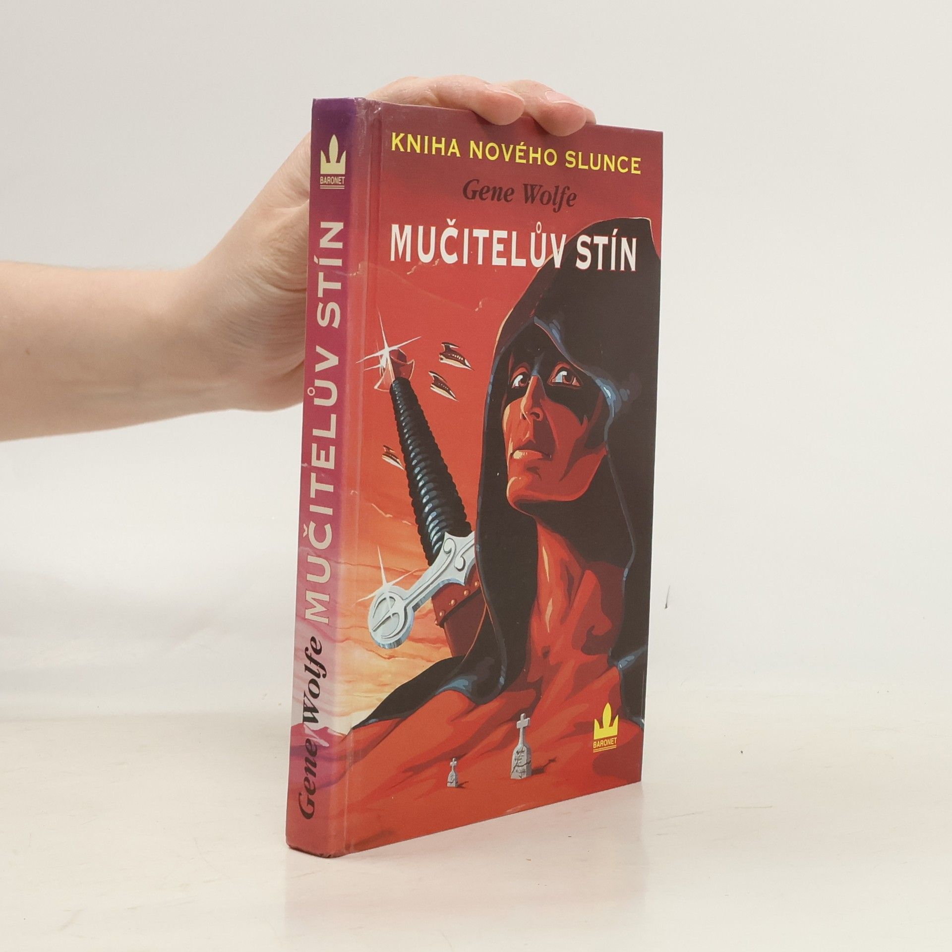 Gene Wolfe Kniha Nového Slunce 1: Mučitelův stín