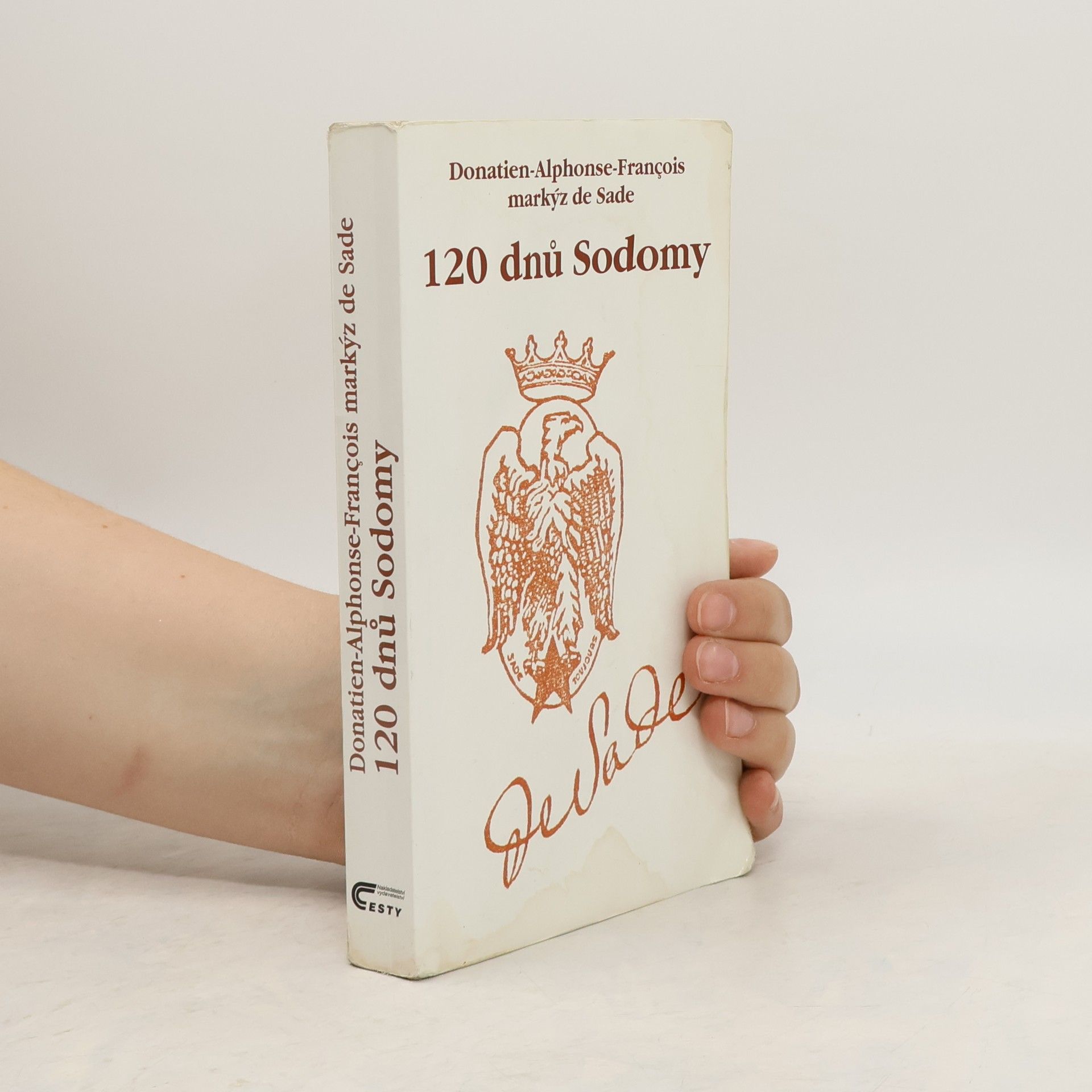 Donatien Alphonse François de Sade 120 dnů Sodomy