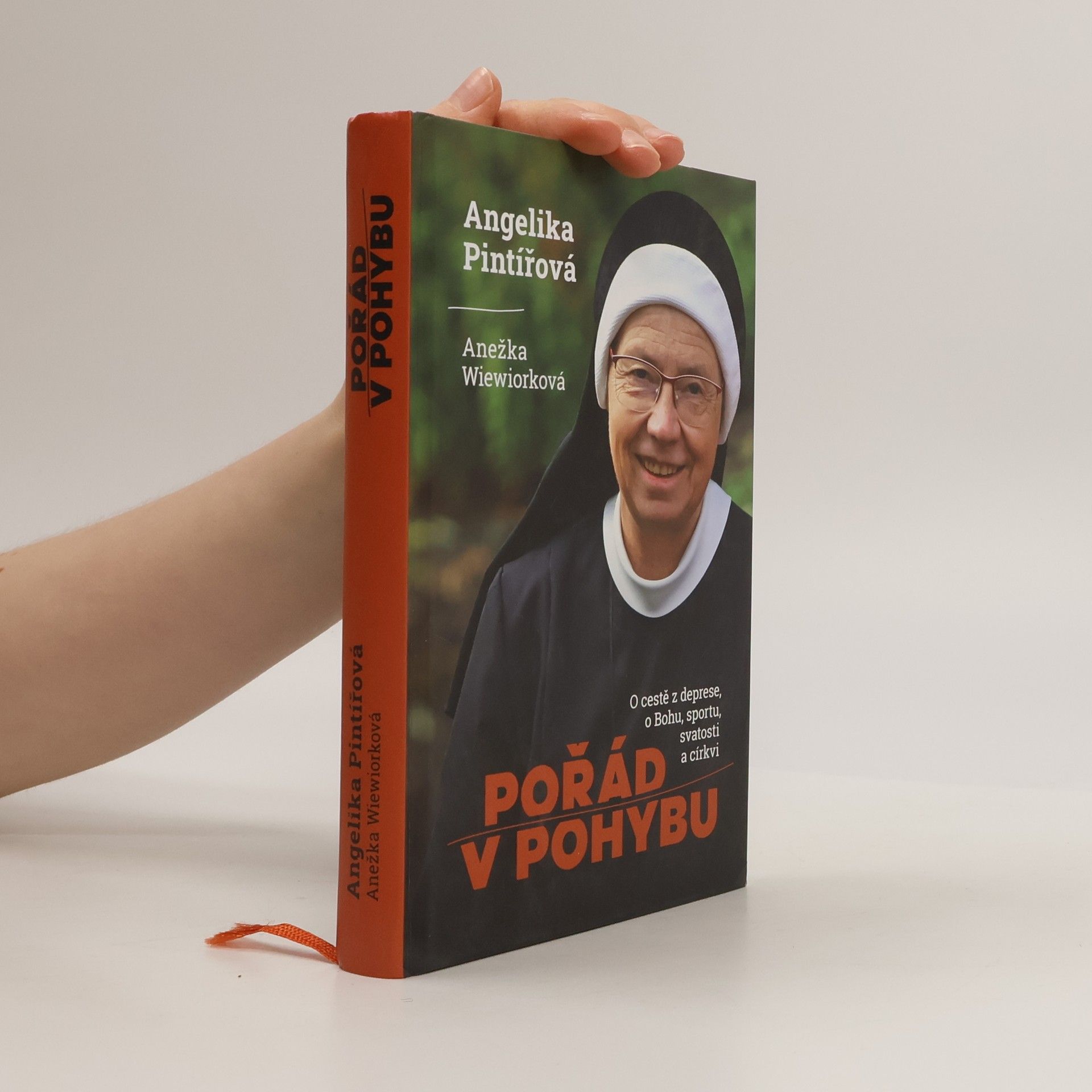 Angelika Pintířová Pořád v pohybu: O cestě z deprese, o Bohu, sportu, svatosti a církvi