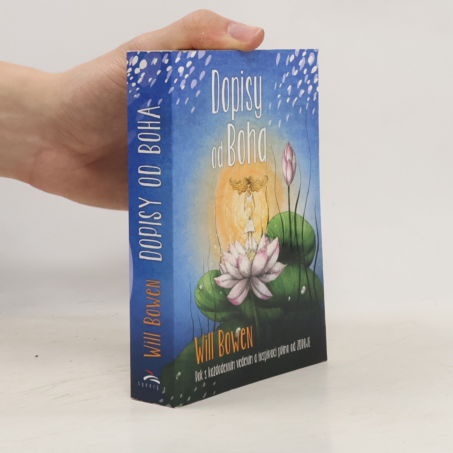 Will Bowen Dopisy od Boha