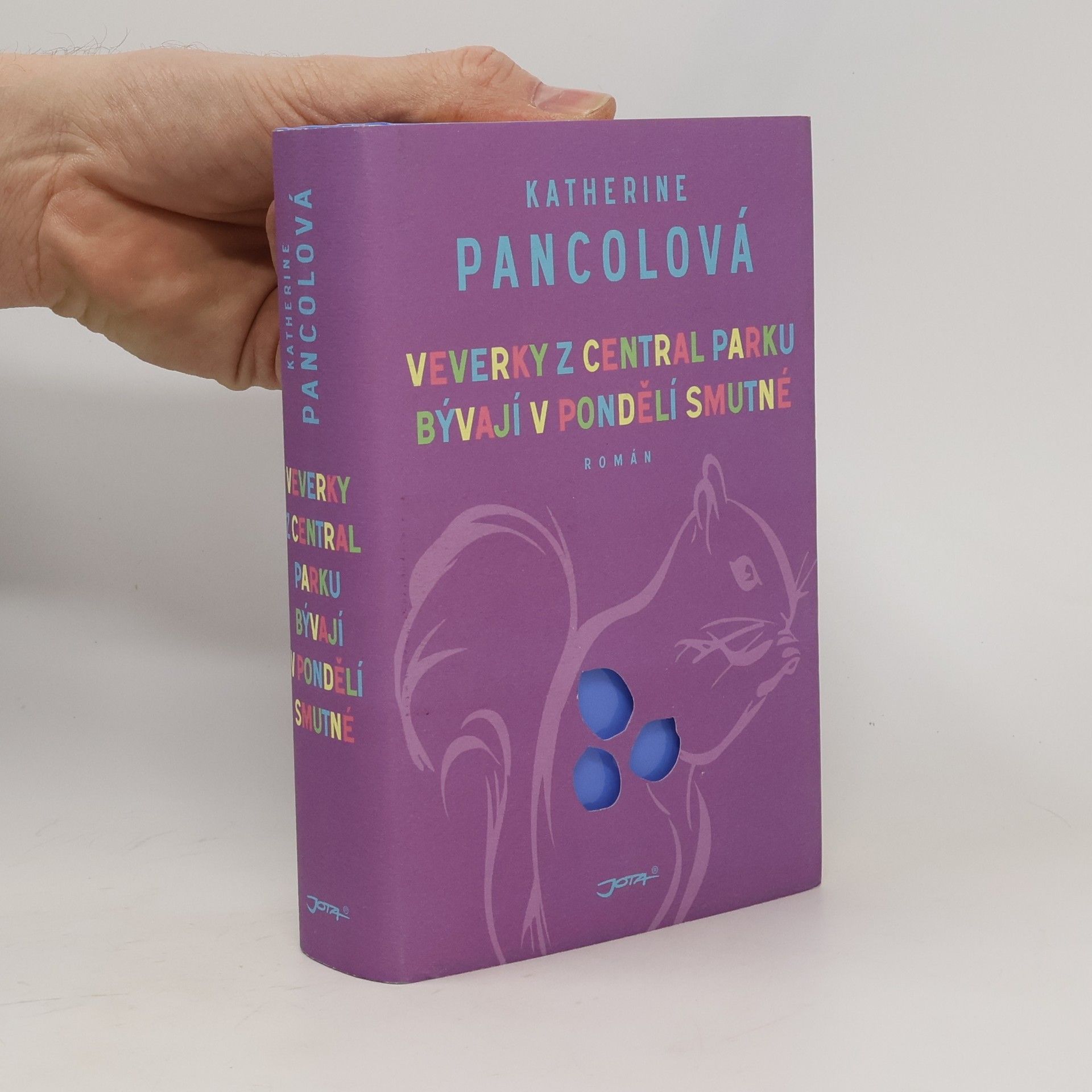 Katherine Pancol Veverky z Central Parku bývají v pondělí smutné