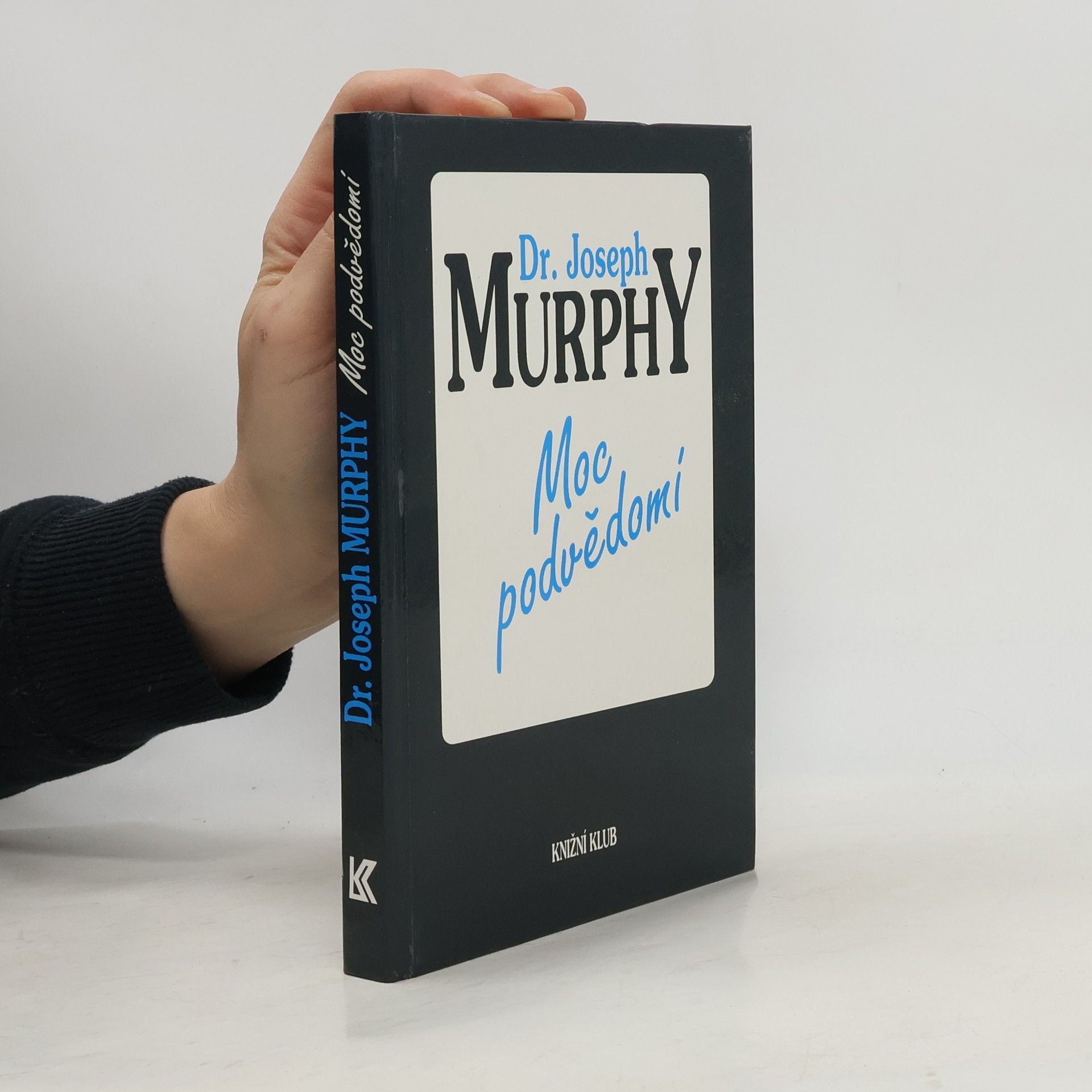 Joseph Murphy Moc podvědomí