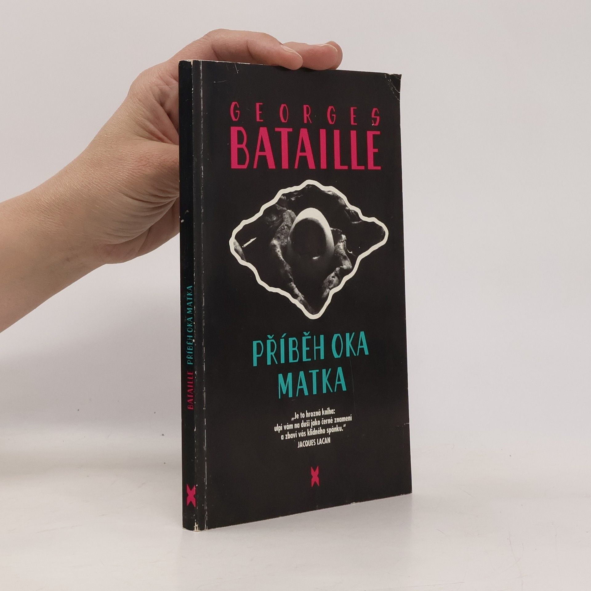Georges Bataille Příběh oka. Matka