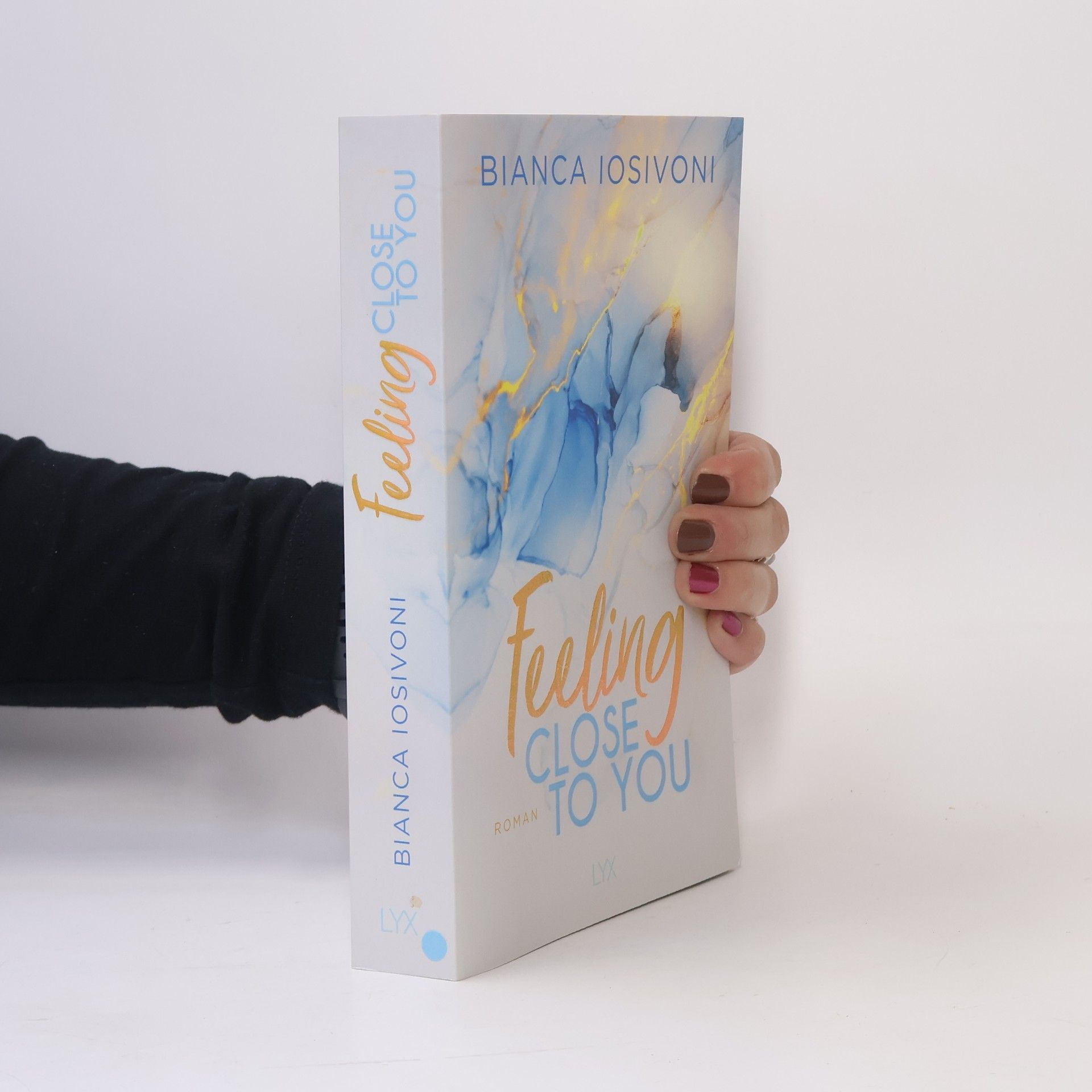 Bianca Iosivoni Feeling close to you