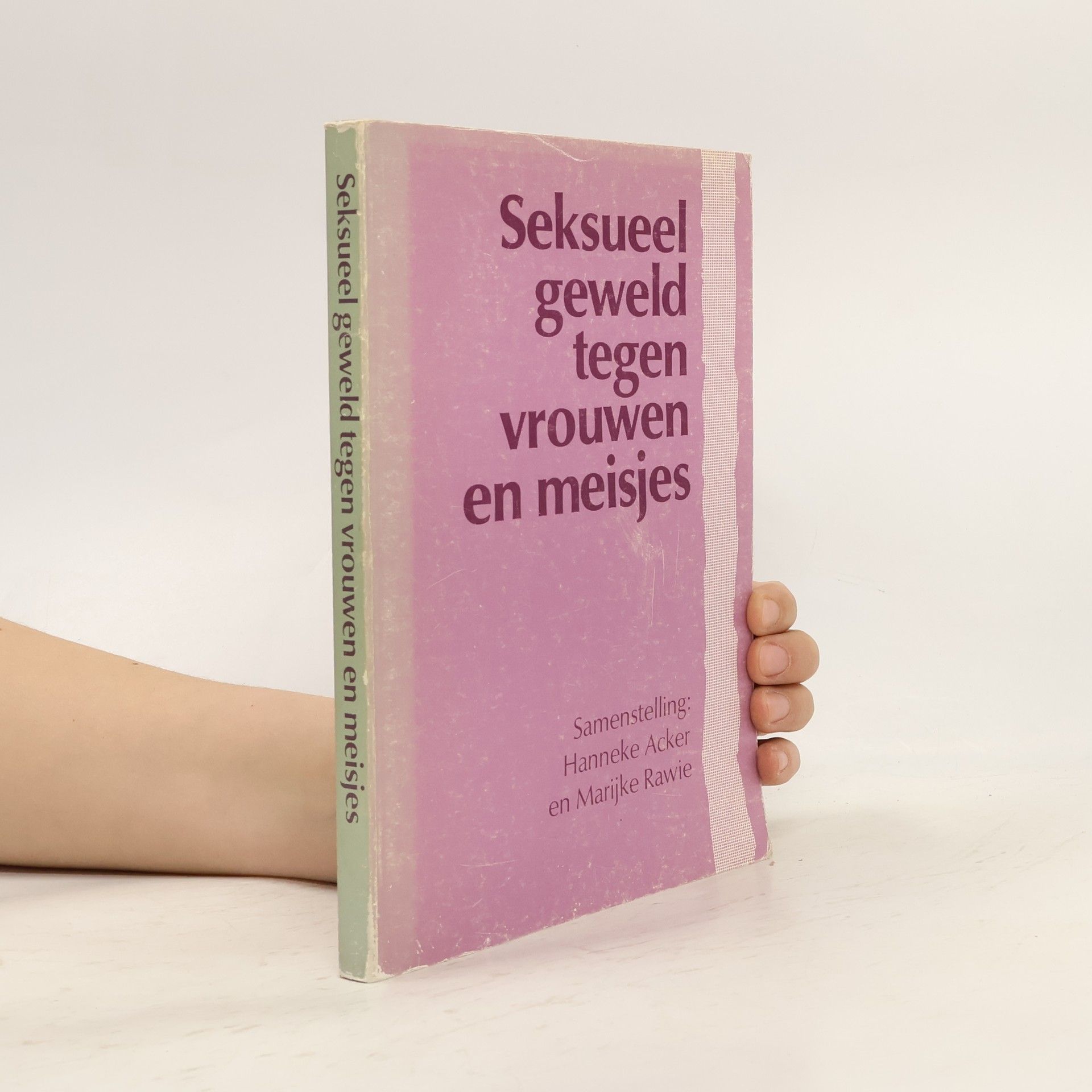 Hanneke Acker Seksueel geweld tegen vrouwen en meisjes