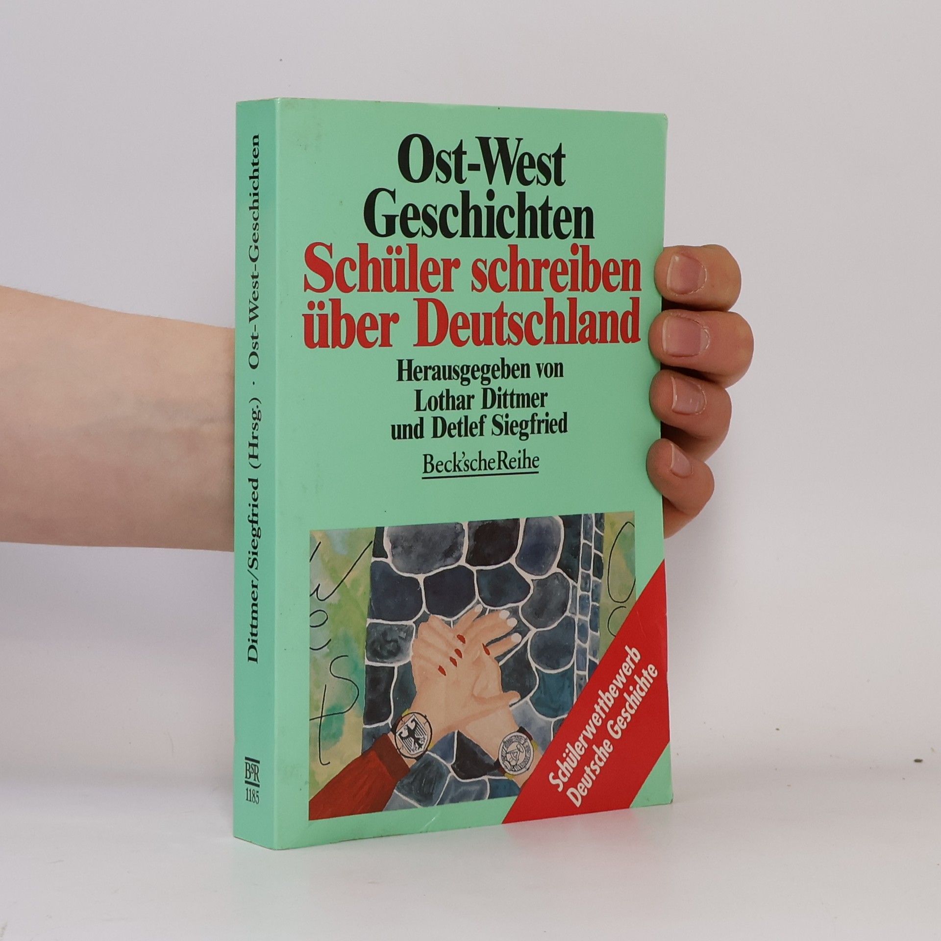 Lothar Dittmer Beck'sche Reihe: Ost-West-Geschichten