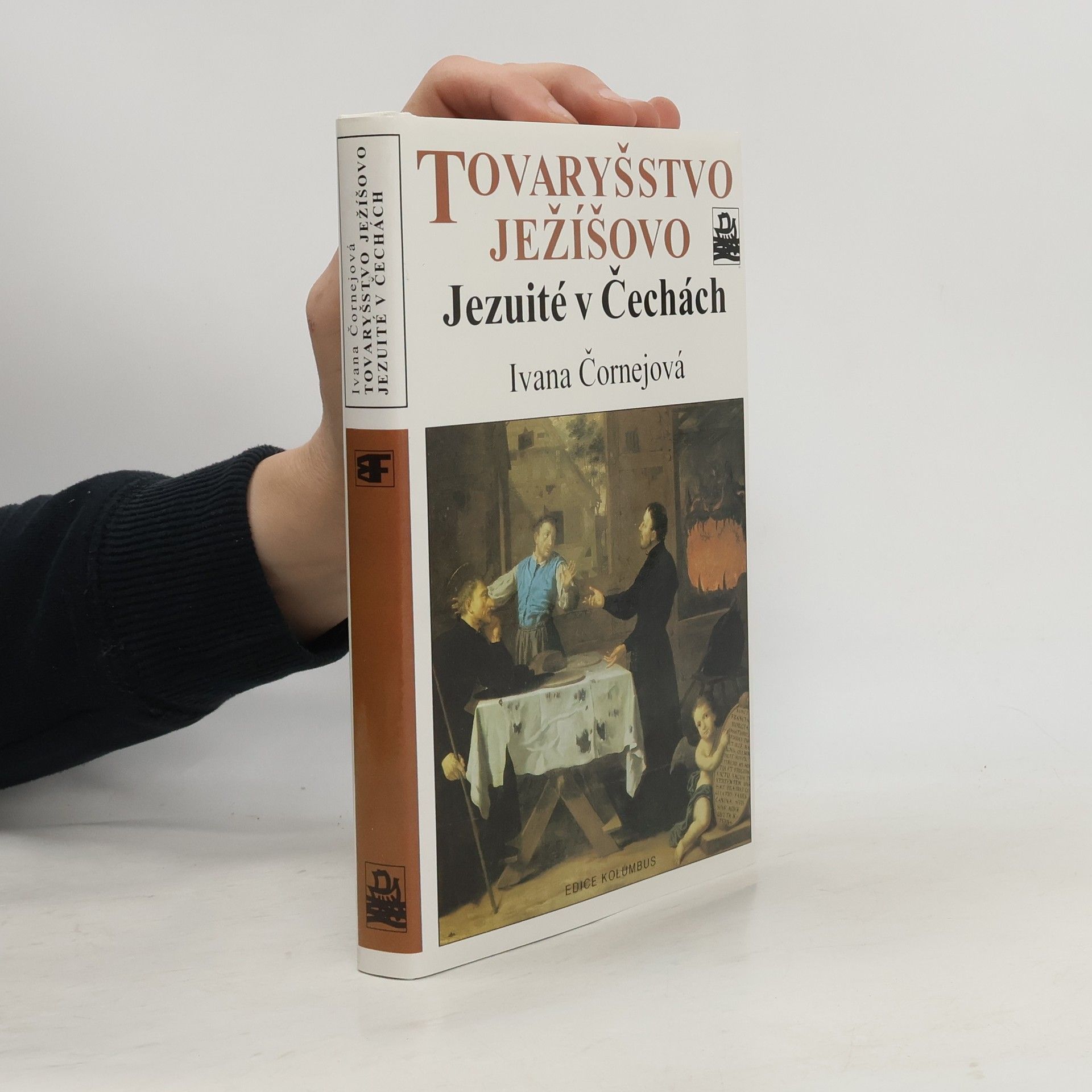 Ivana Čornejová Tovaryšstvo Ježíšovo. Jezuité v Čechách.