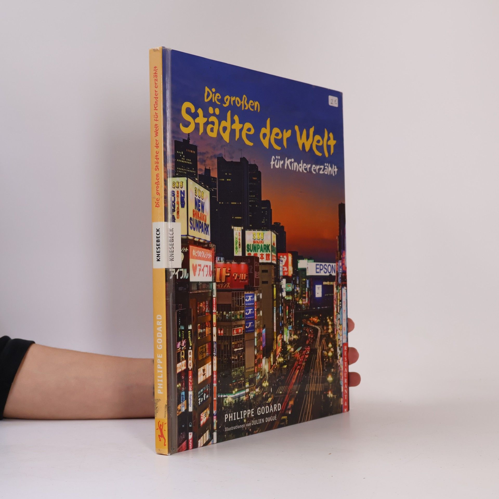 Die großen Städte der Welt - für Kinder erzählt