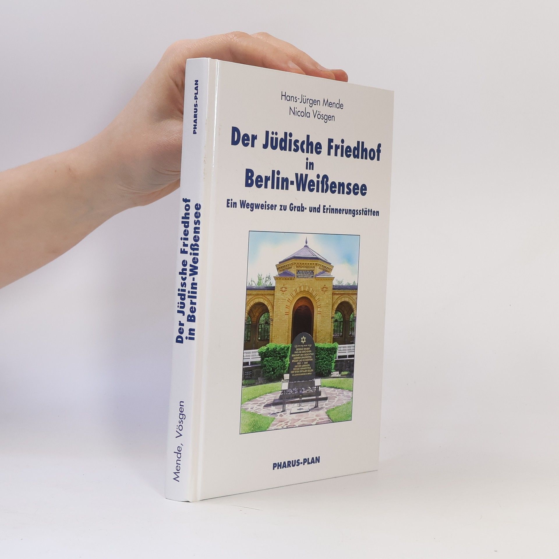 Hans-Jürgen Mende Der Jüdische Friedhof in Berlin-Weißensee