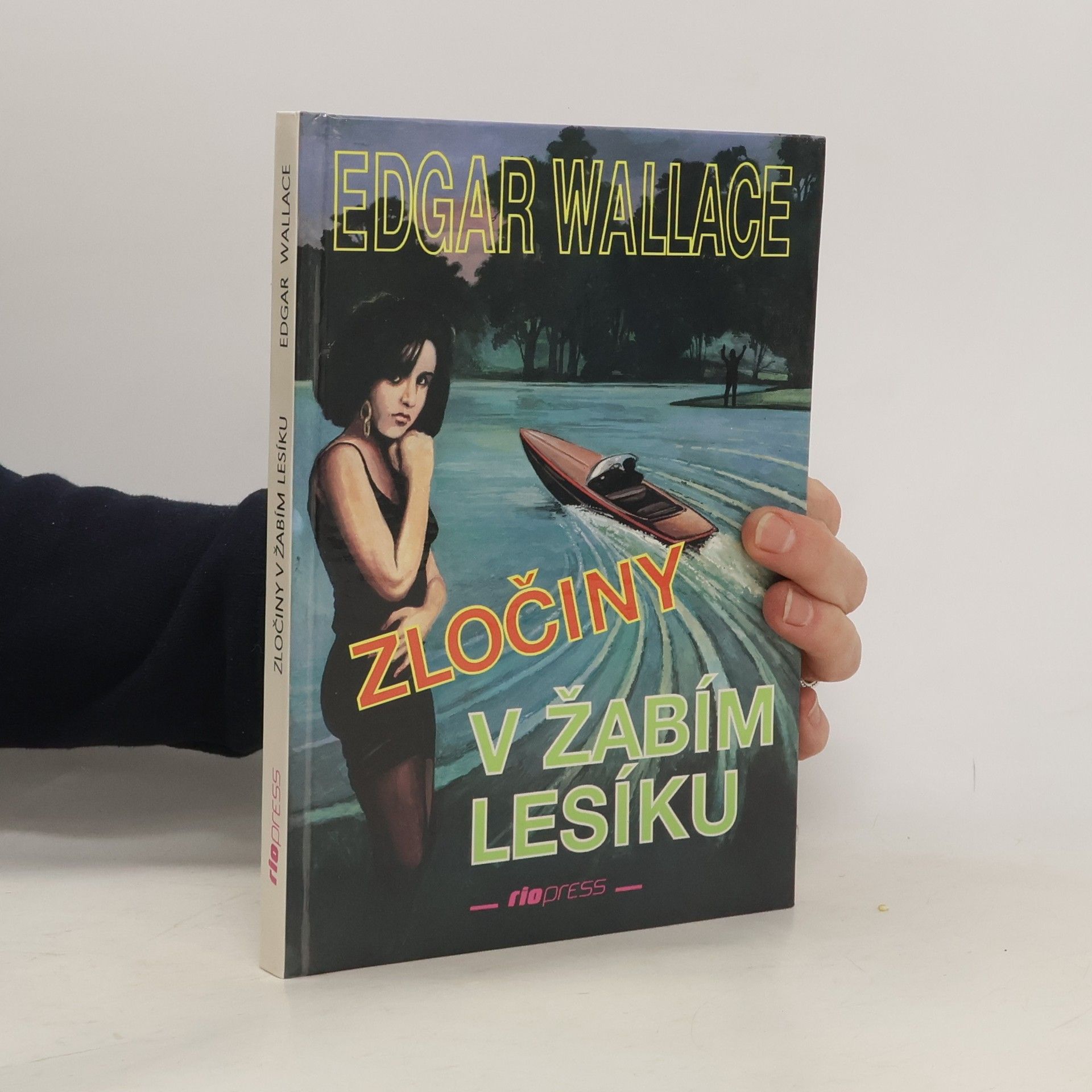 Edgar Wallace Zločiny v Žabím lesíku