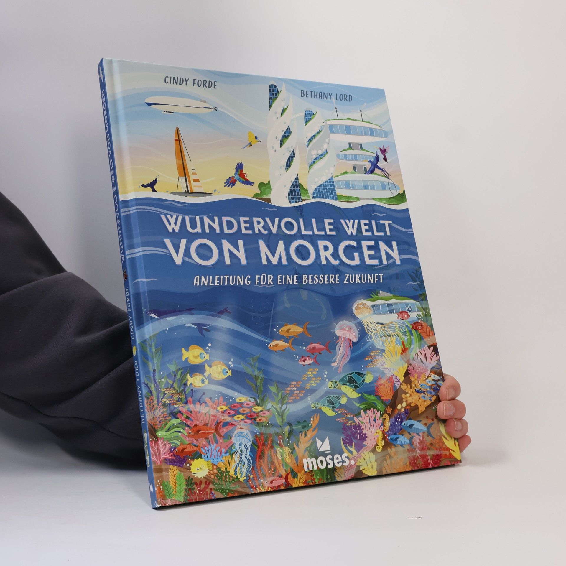 Cindy Forde Wundervolle Welt von Morgen