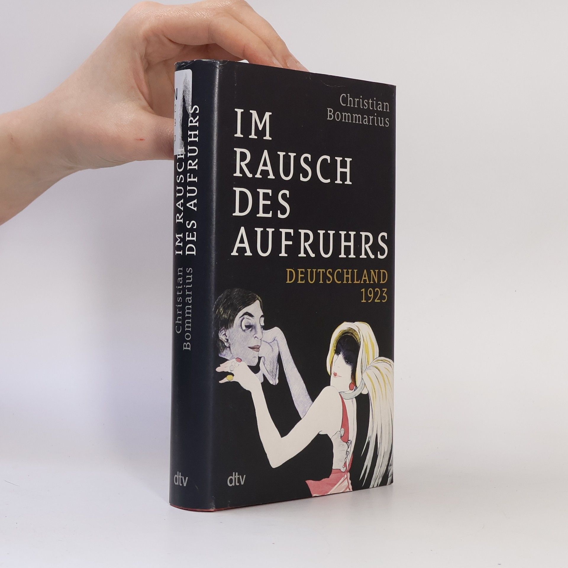 Christian Bommarius Im Rausch des Aufruhrs