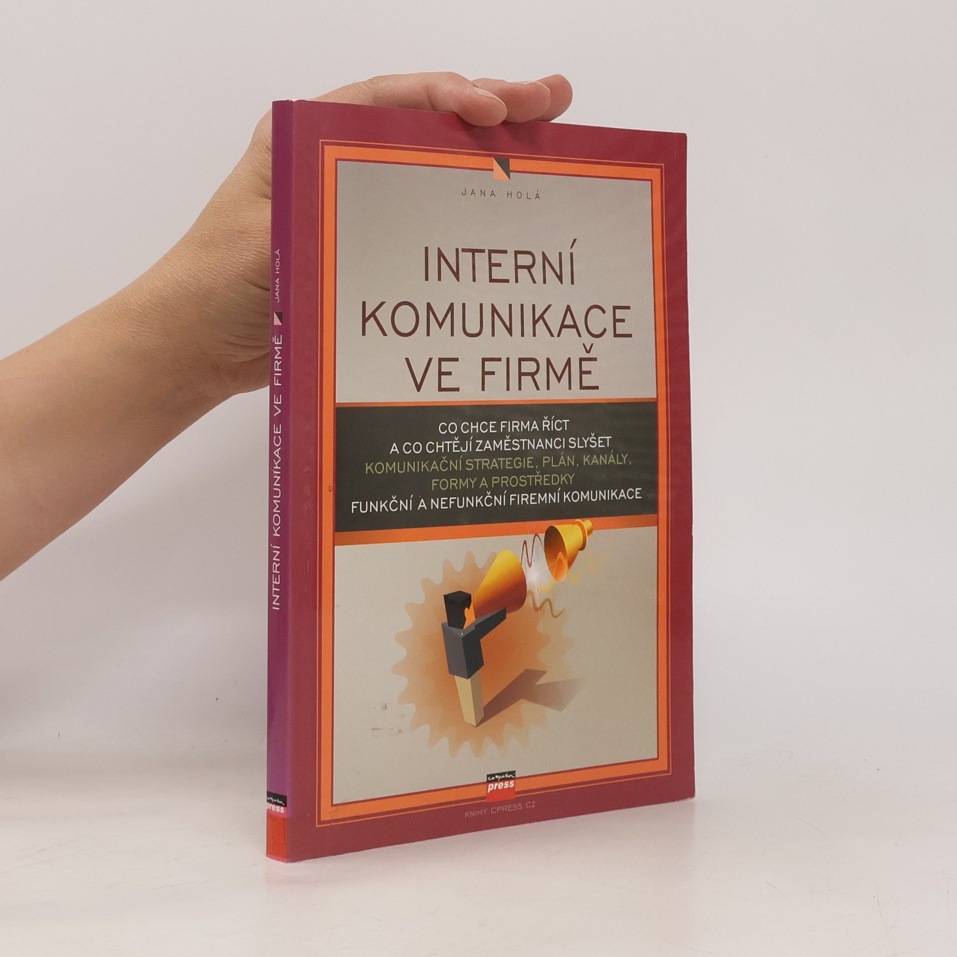 Jana Holá Interní komunikace ve firmě