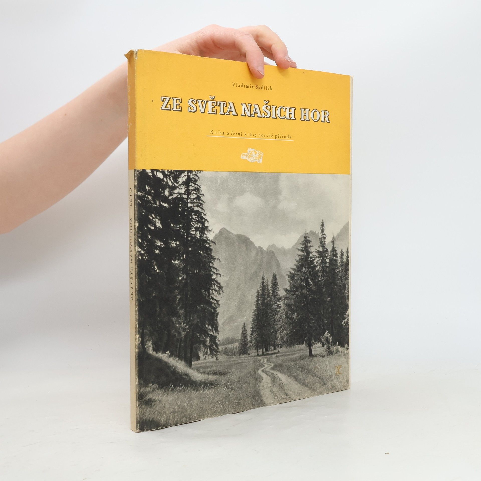 Vladimír Sadílek Ze světa našich hor