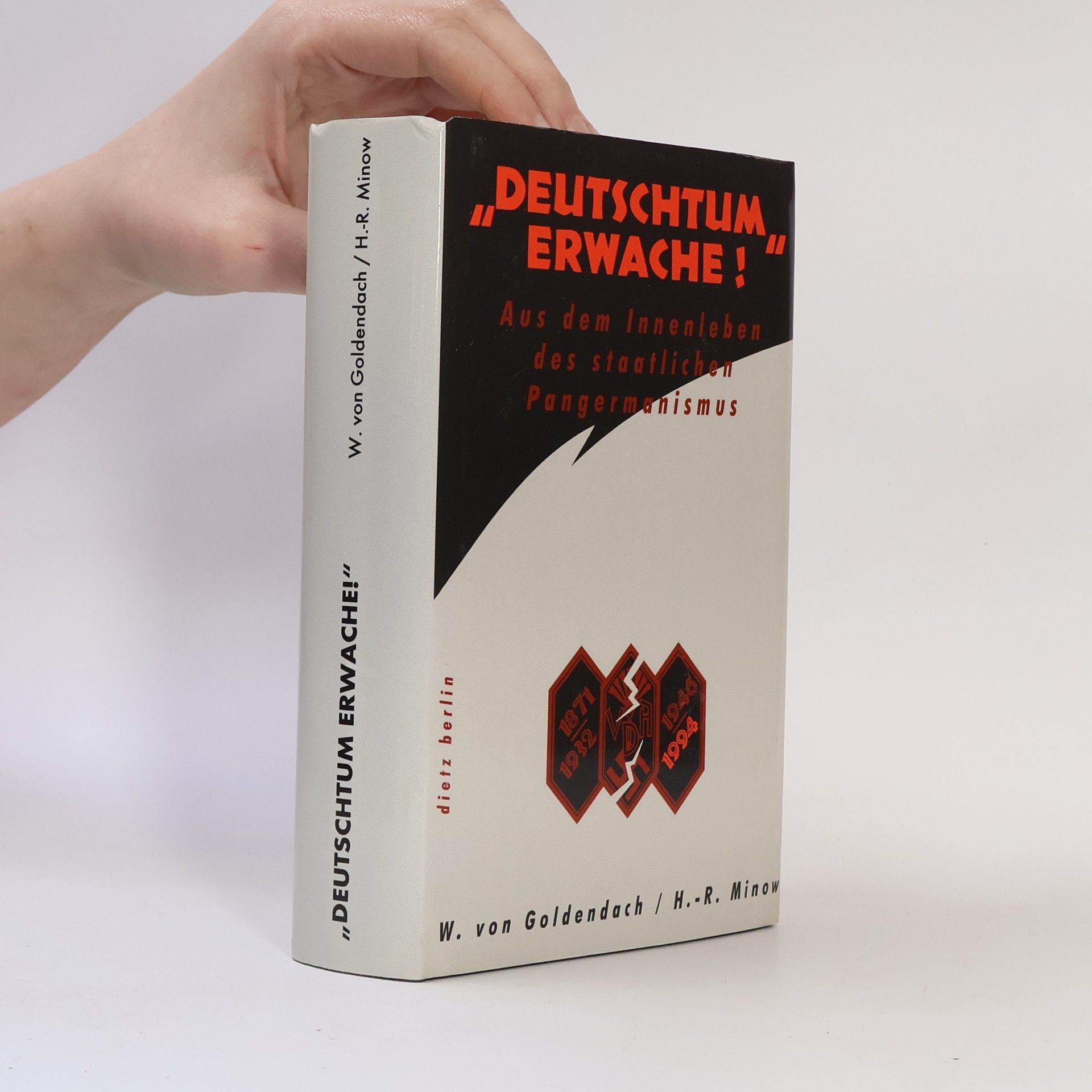 Walter von Goldendach "Deutschtum erwache!"