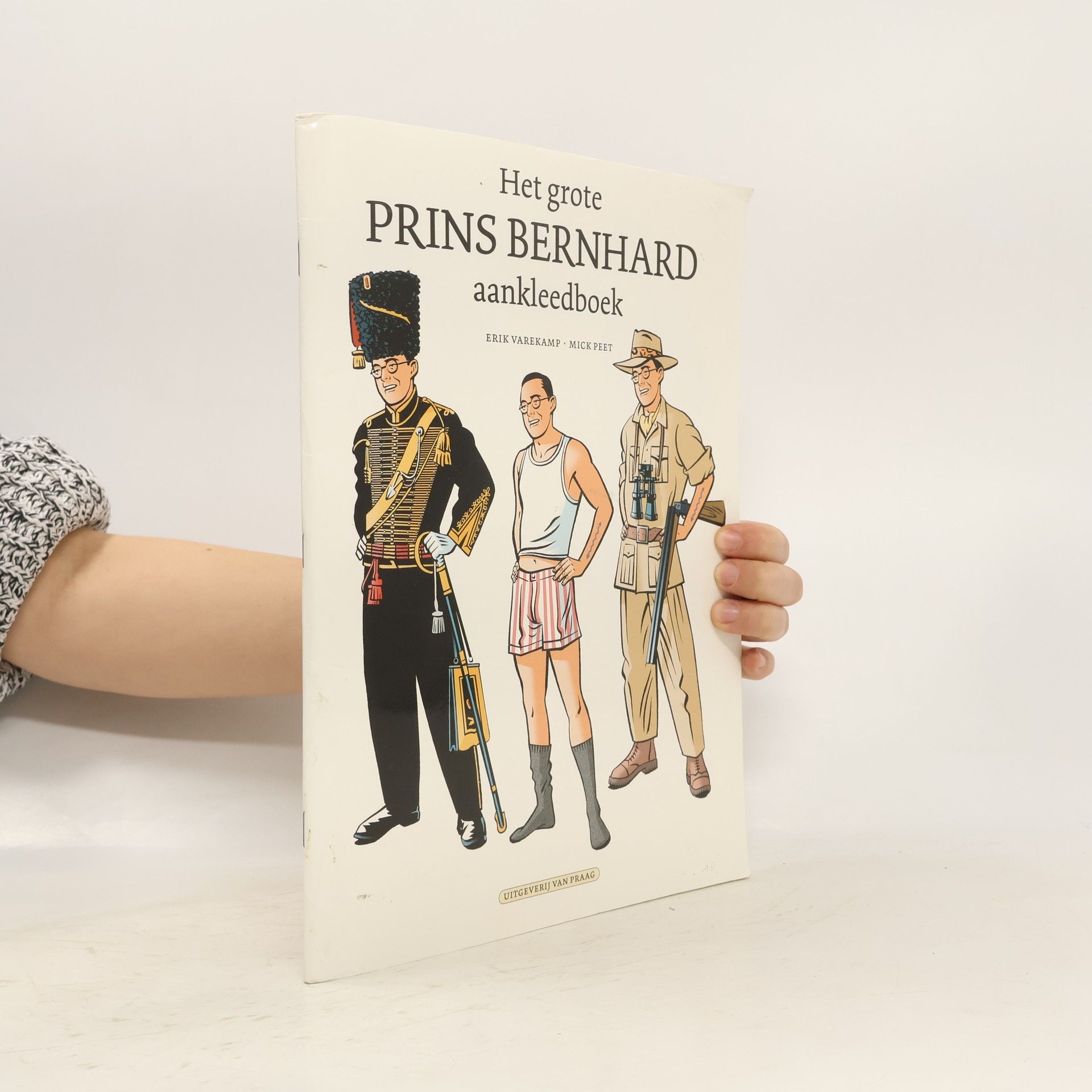 Erik Varekamp Het grote Prins Bernhard aankleedboek
