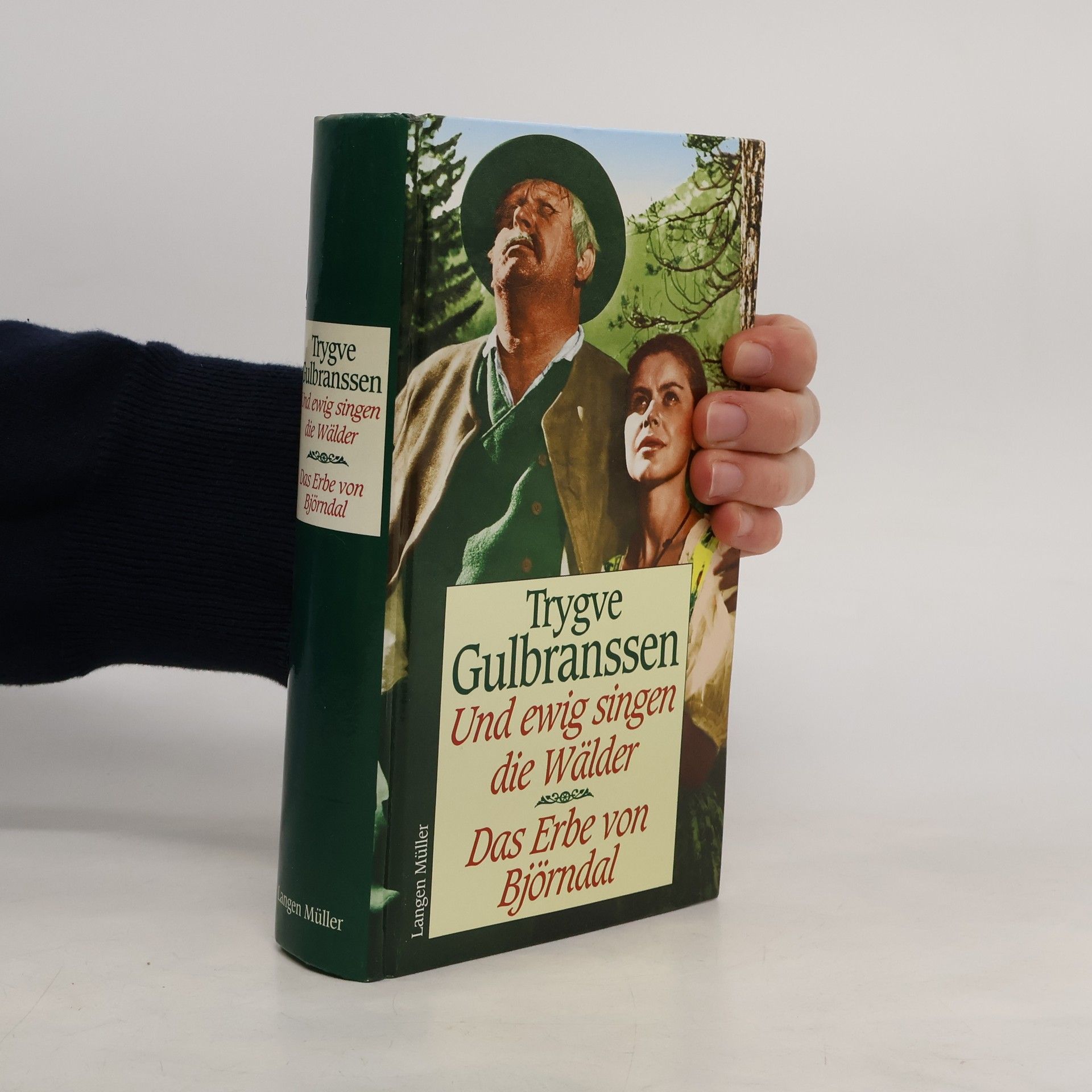 Trygve Emanuel Gulbranssen Und ewig singen die Wälder