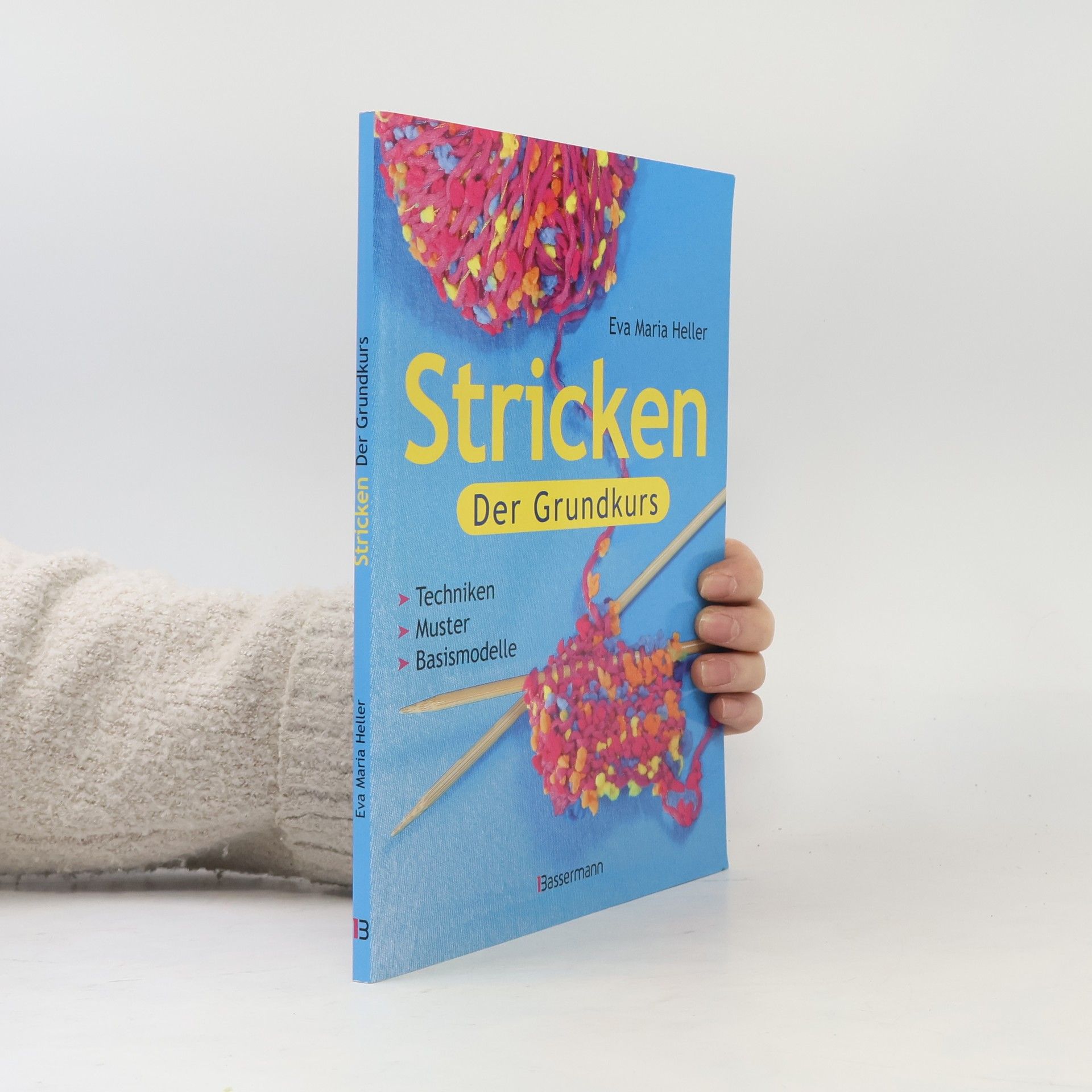 Eva Maria Heller Stricken. Der Grundkurs