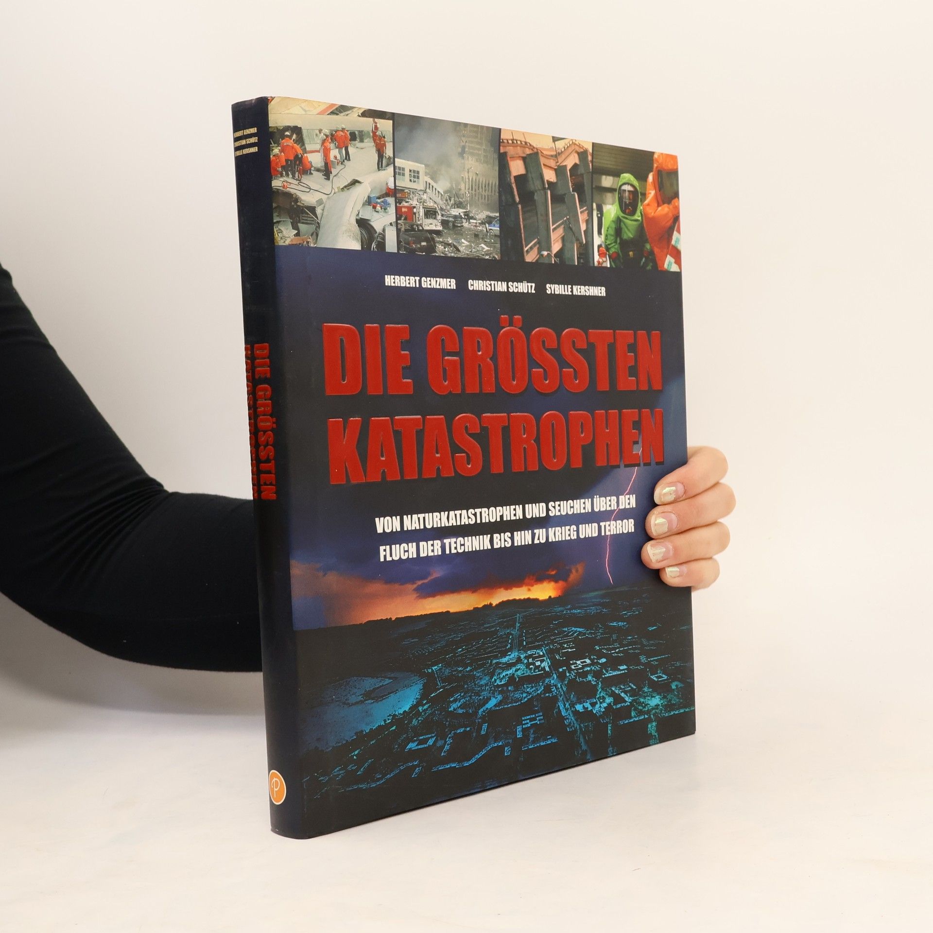 Die Grössten Katastrophen