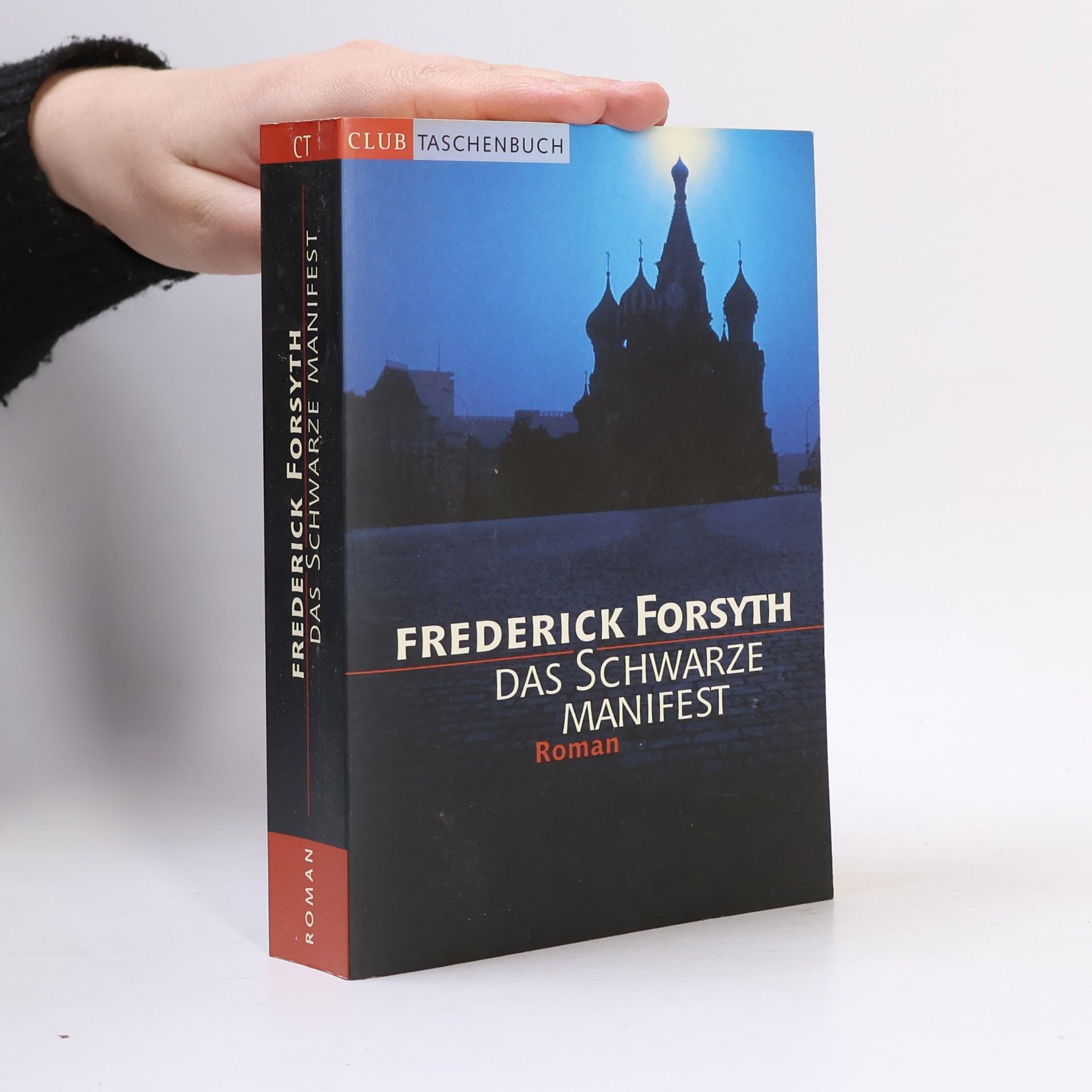 Frederick Forsyth Das Schwarze Manifest