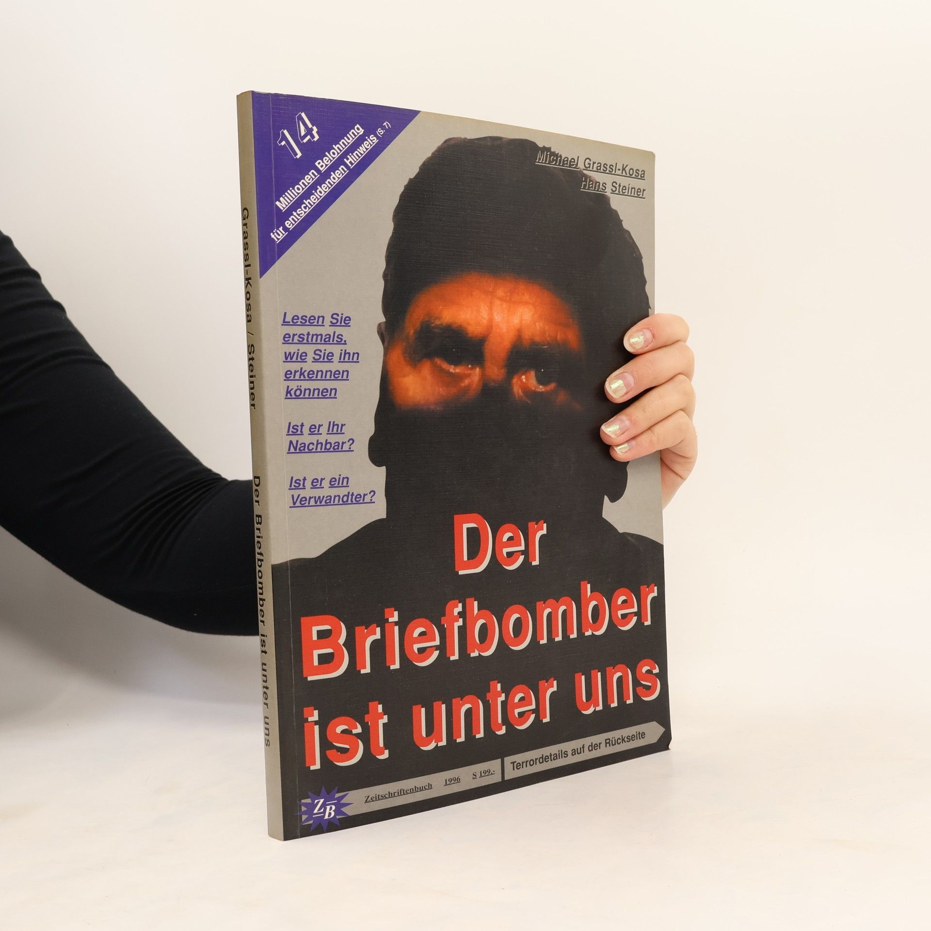 Hans Steiner Der Briefbomber ist unter uns