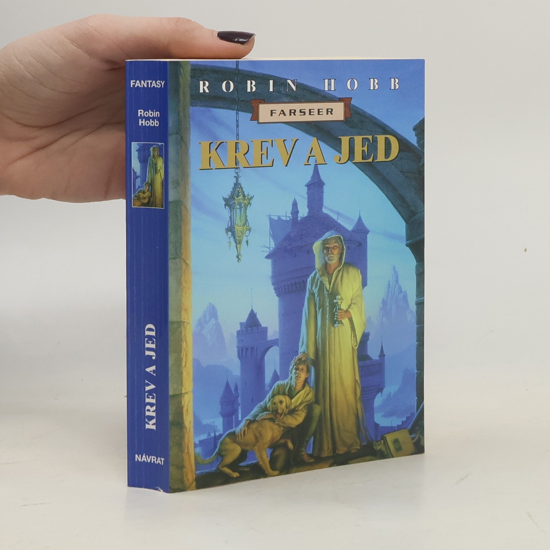 Robin Hobb Krev a jed