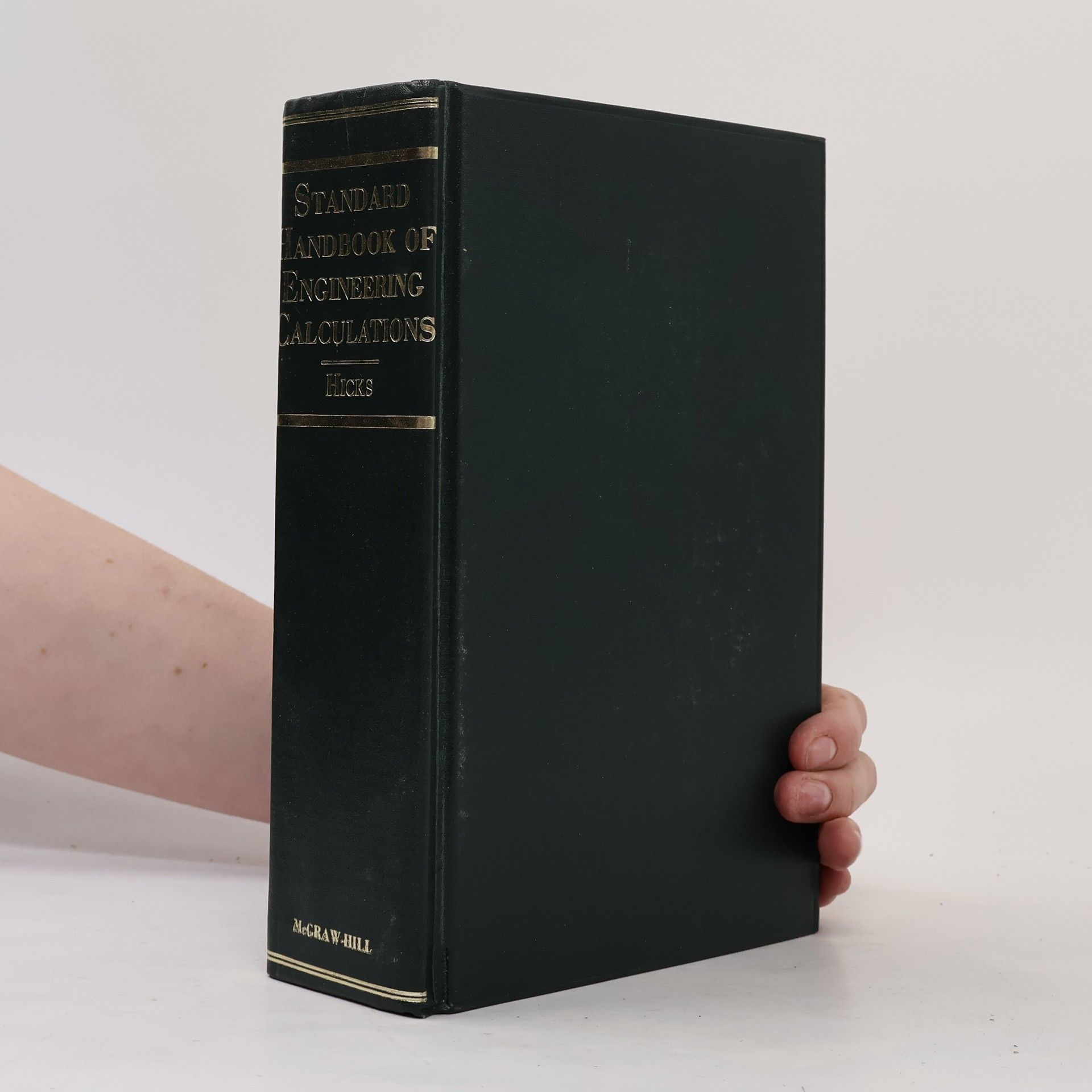 Tyler Gregory Hicks Standard Handbook of Engineering Calculations