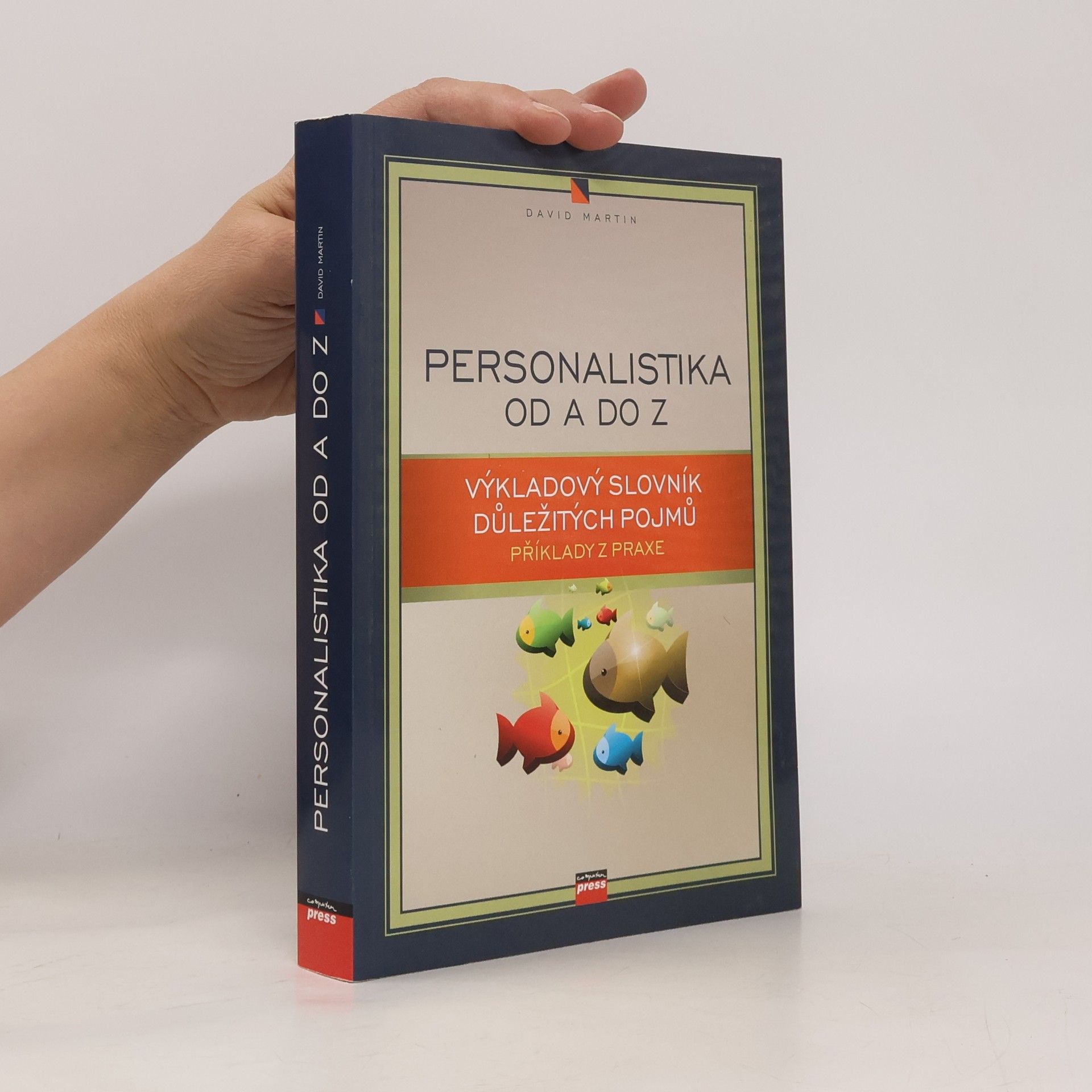 David Martin Personalistika od A do Z