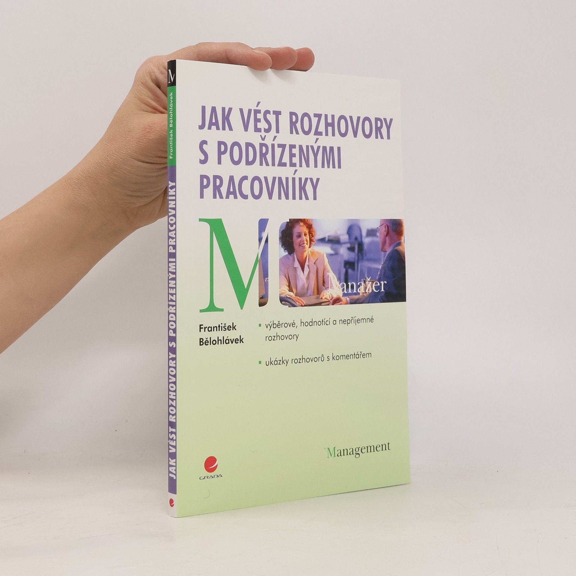 Jak vést rozhovory s podřízenými pracovníky