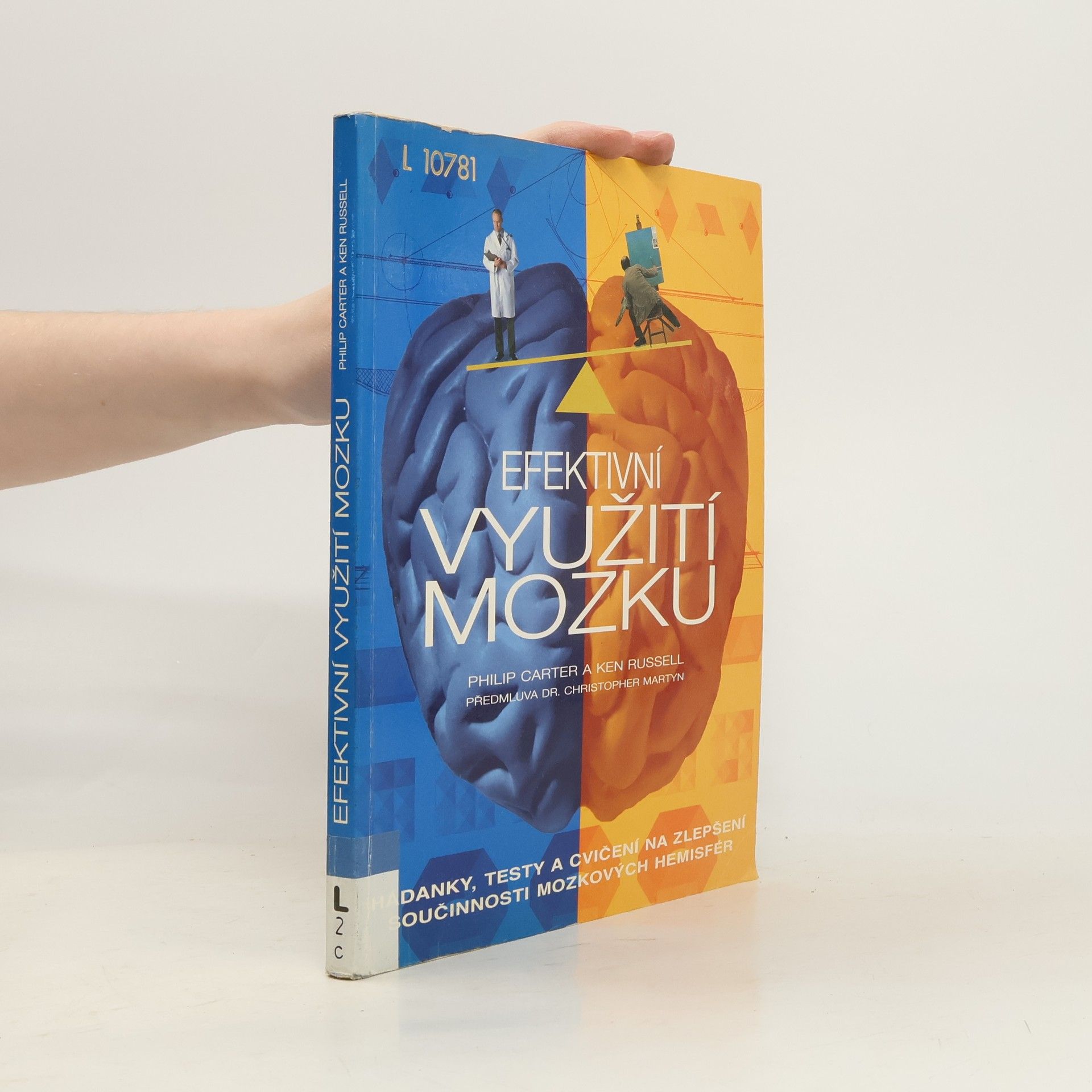 Philip Carter Efektivní využití mozku