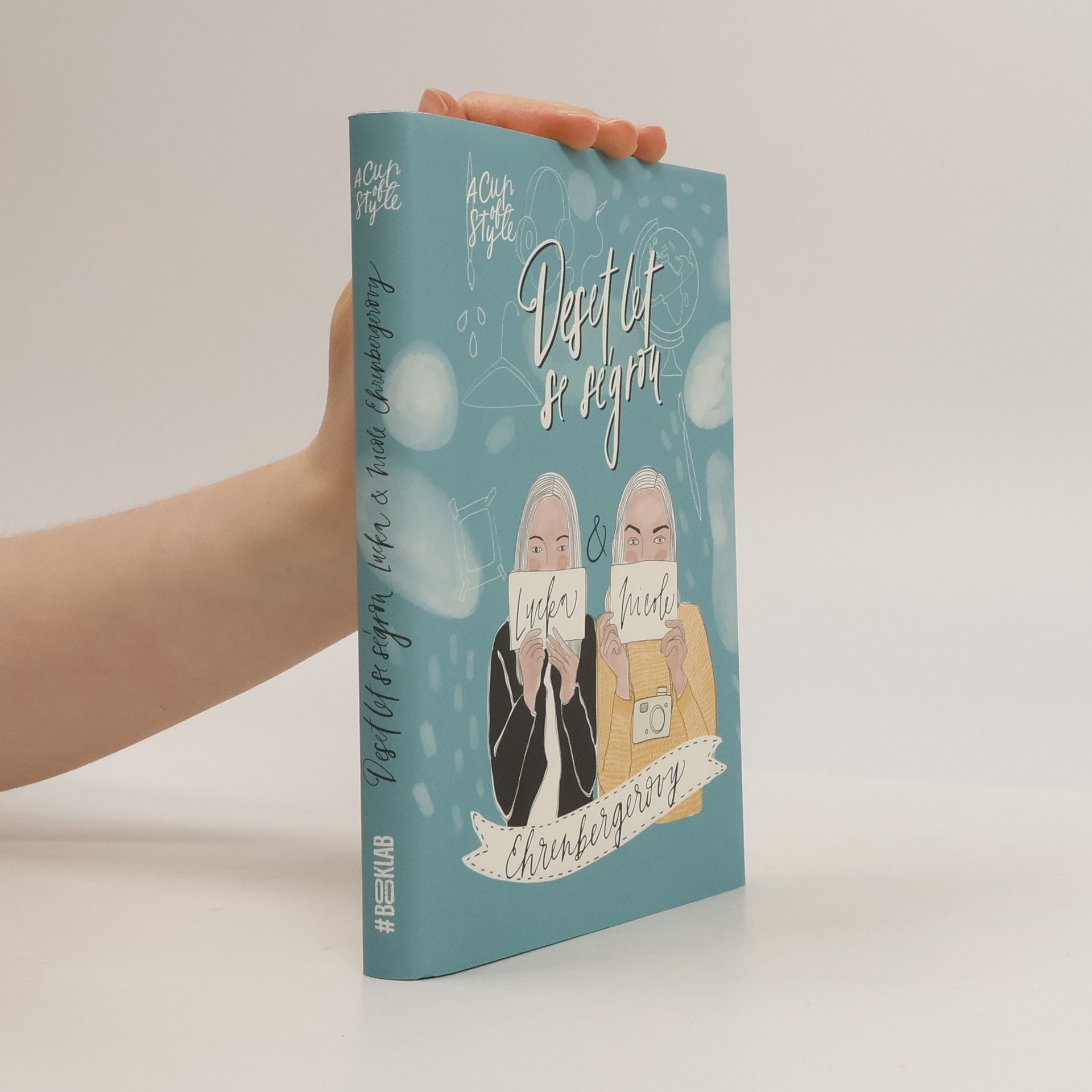 Nicole Ehrenbergerová Deset let se ségrou