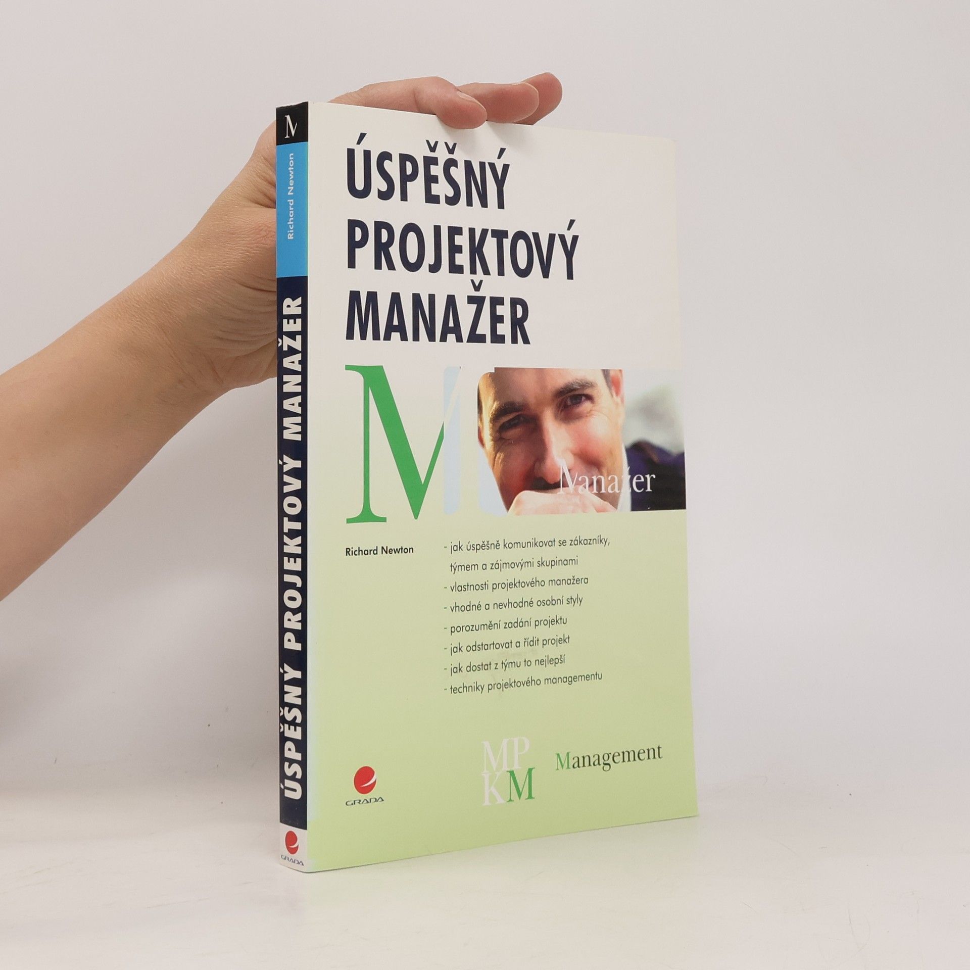 Richard Newton Úspěšný projektový manažer