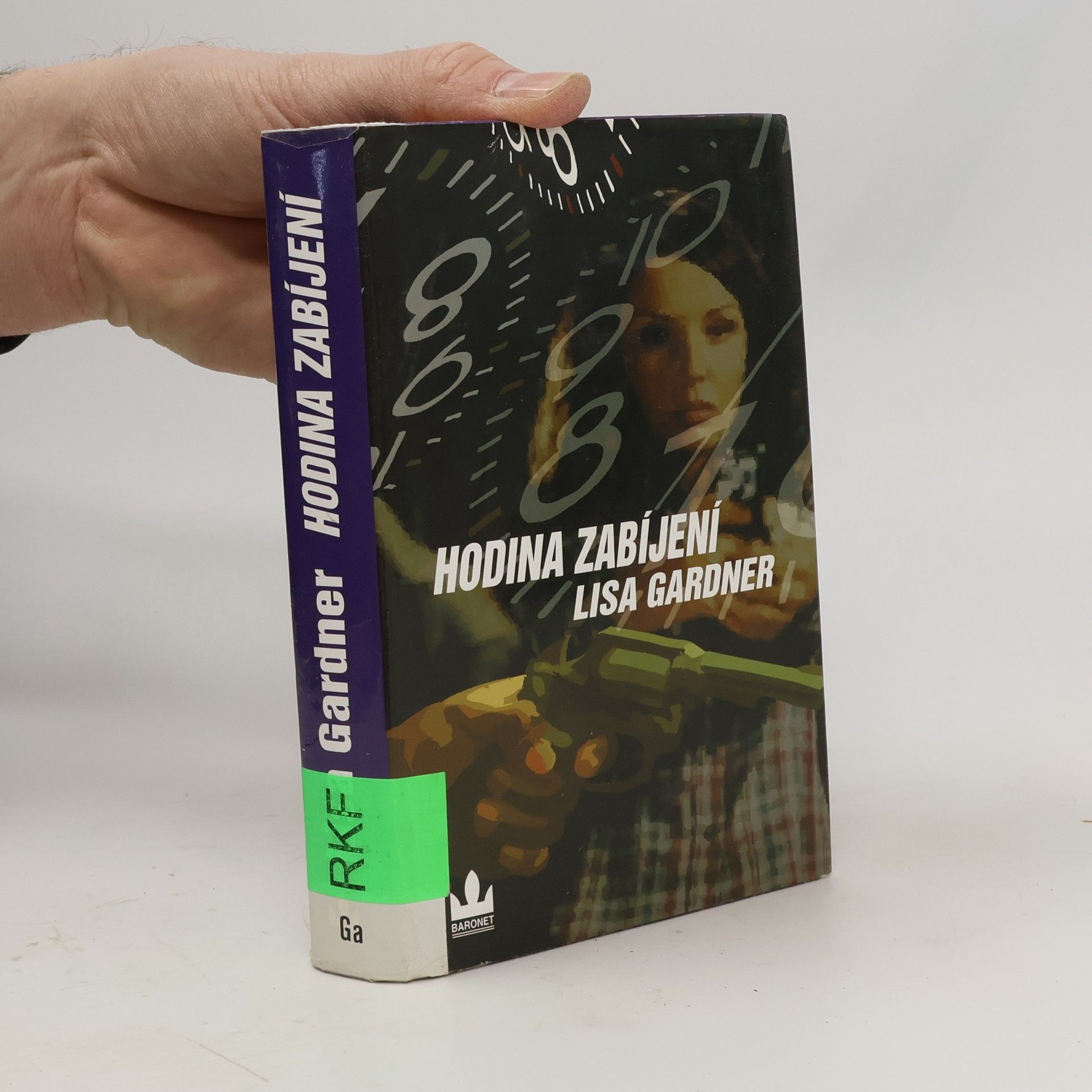 Lisa Gardner Hodina zabíjení