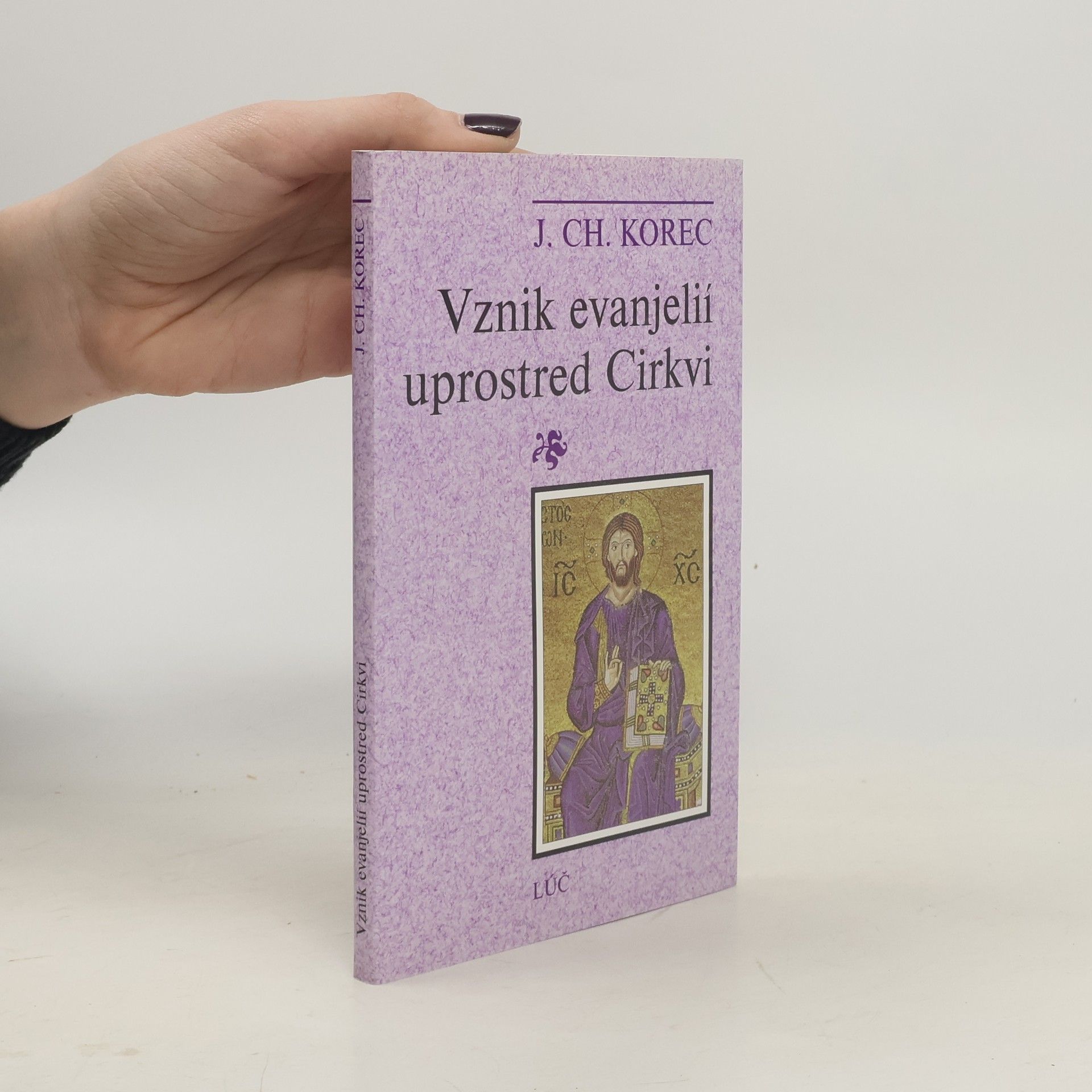 Ján Chryzostom Korec Vznik evanjelií uprostred Cirkvi