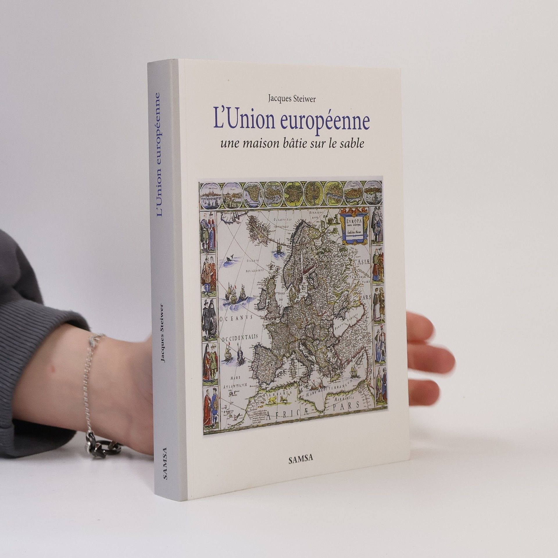 Jacques Steiwer L'Union européenne