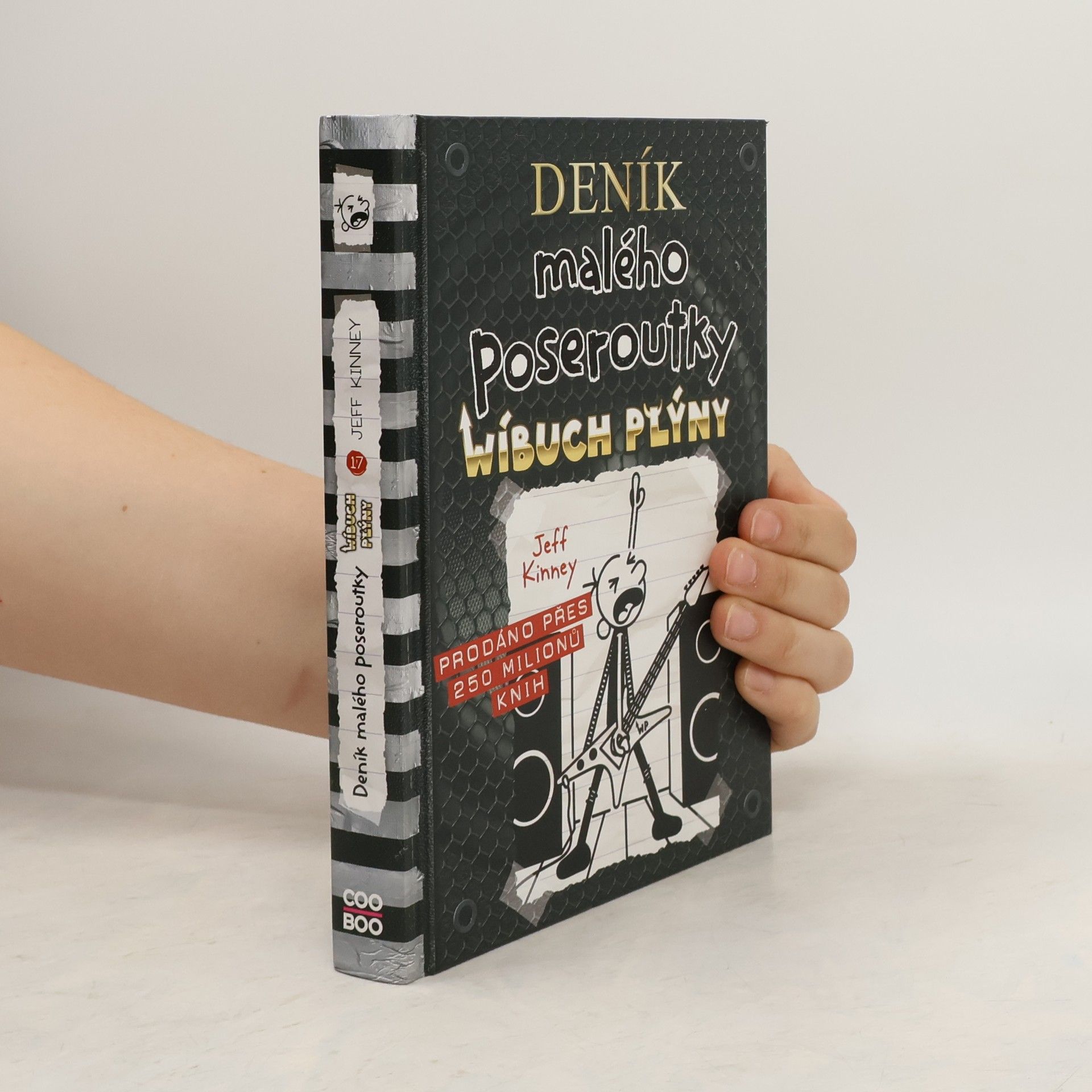 Jeff Kinney Deník malého poseroutky 17. Wíbuch plýny