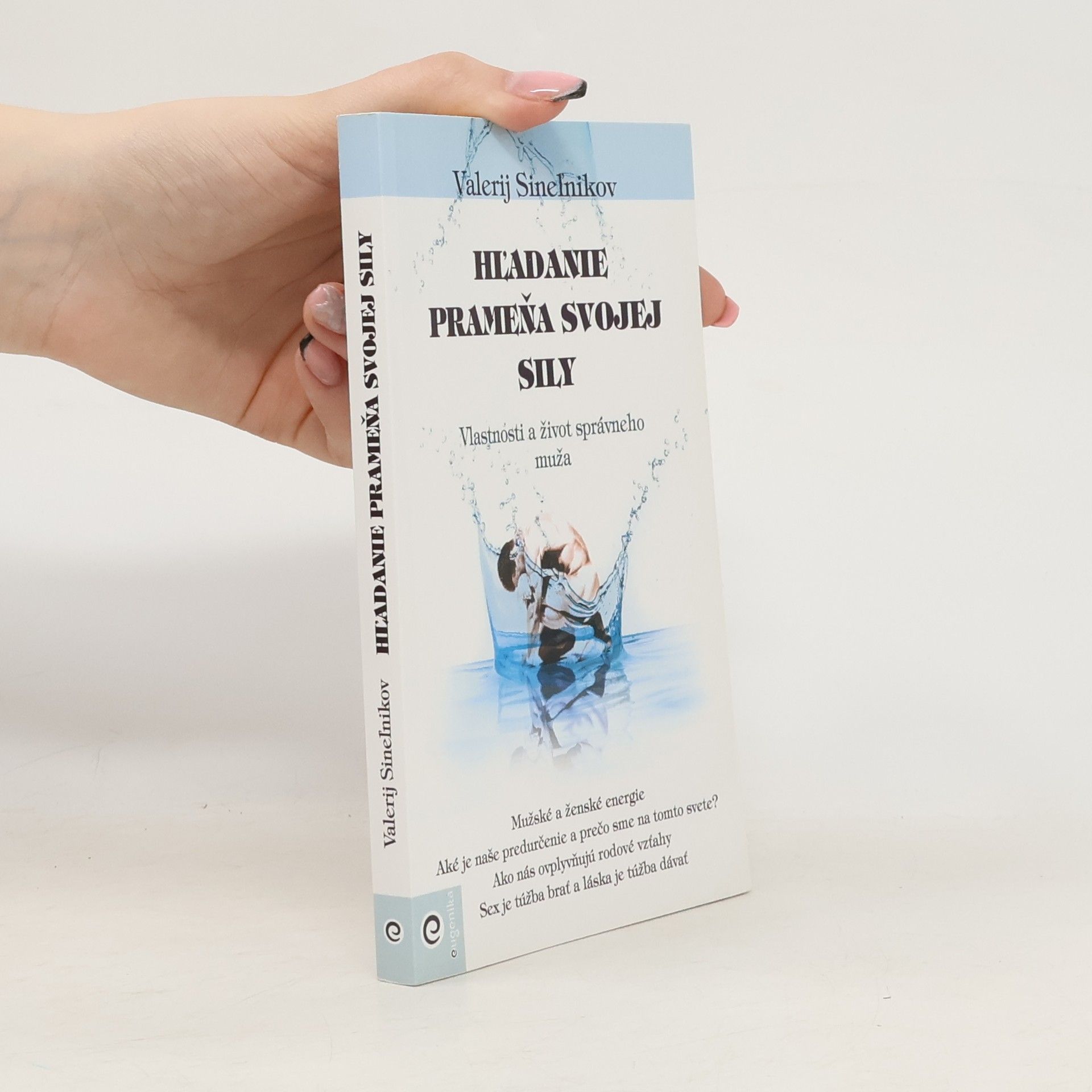 Hľadanie prameňa svojej sily