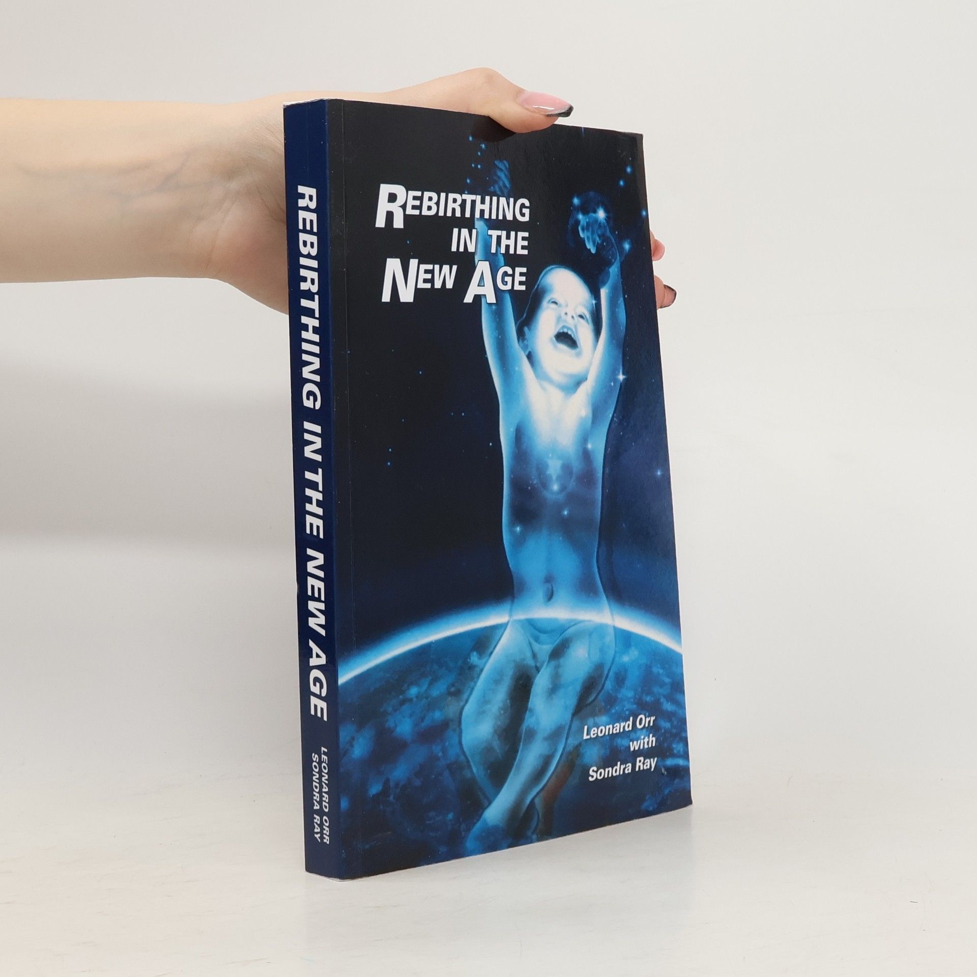 Leonard Orr Rebirthing in the New Age