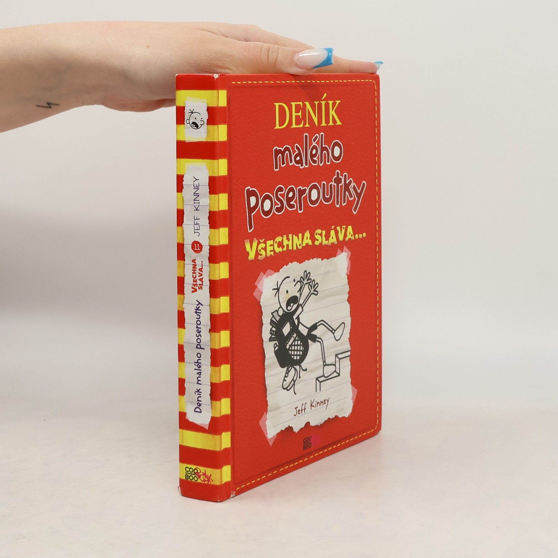 Jeff Kinney Deník malého poseroutky 11. Všechna sláva...