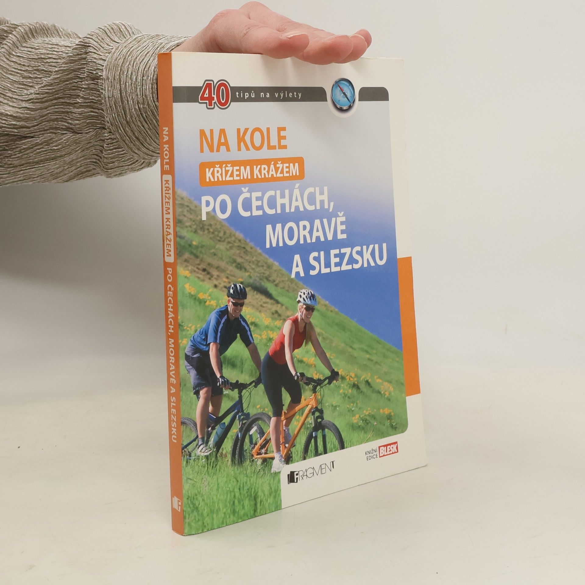 Jaromír Krejčí Na kole křížem krážem po Čechách, Moravě a Slezsku. 40 tipů na výlety