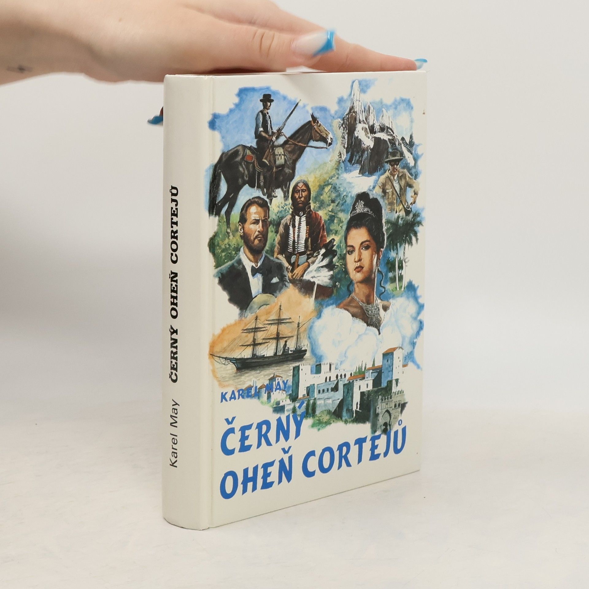 Karl May Černý oheň Cortejů