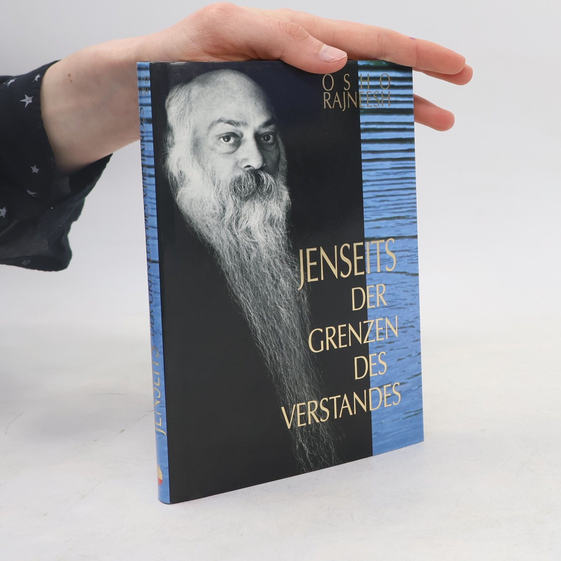 Osho Rajneesh Jenseits der Grenzen des Verstandes