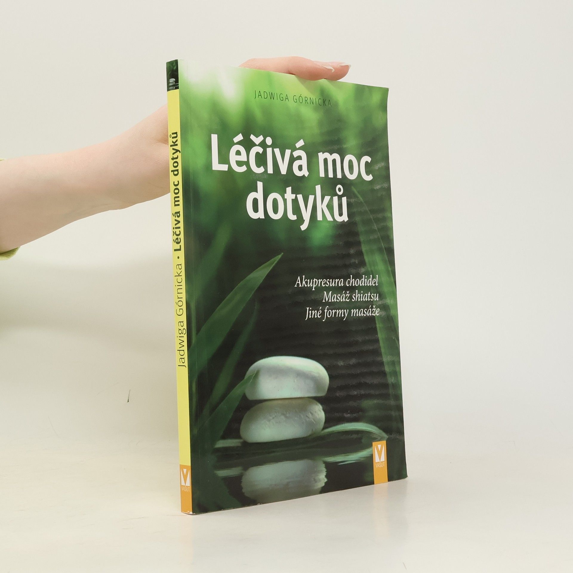 Léčivá moc dotyků. Akupresura chodidel, masáž shiatsu, jiné formy masáže