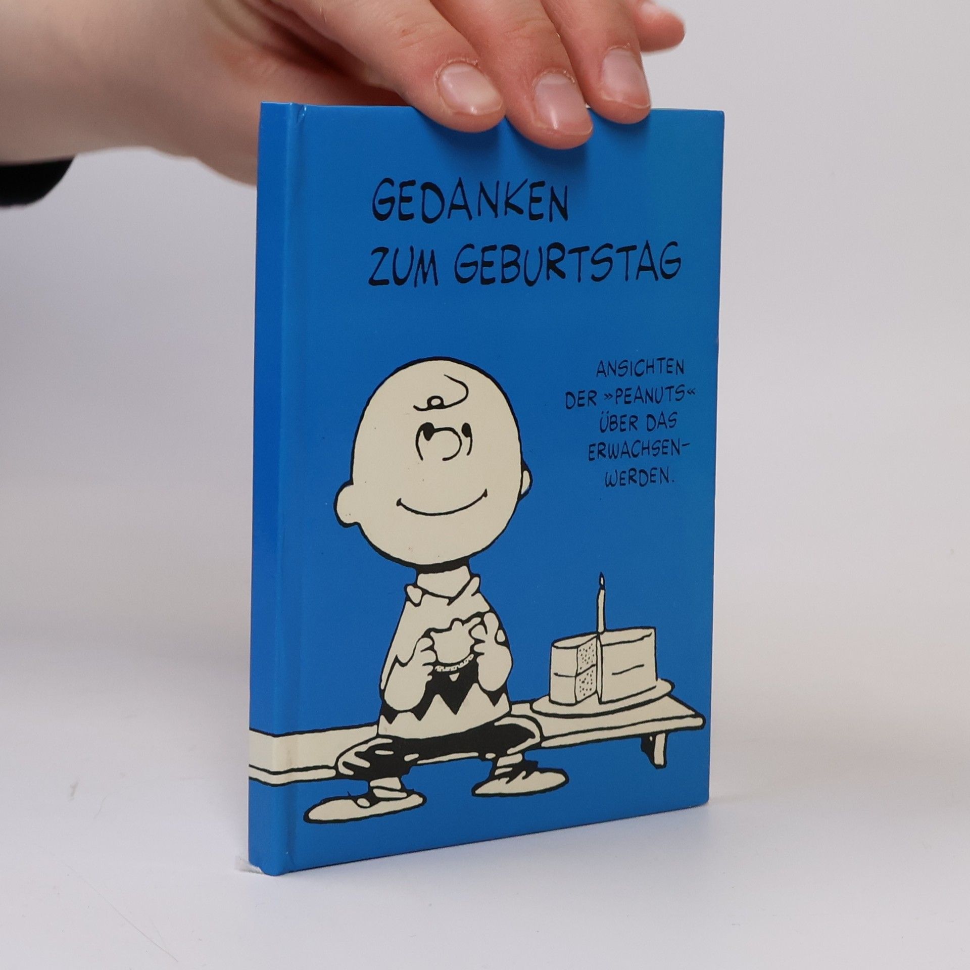Charles M. Schulz Gedanken zum Geburtstag