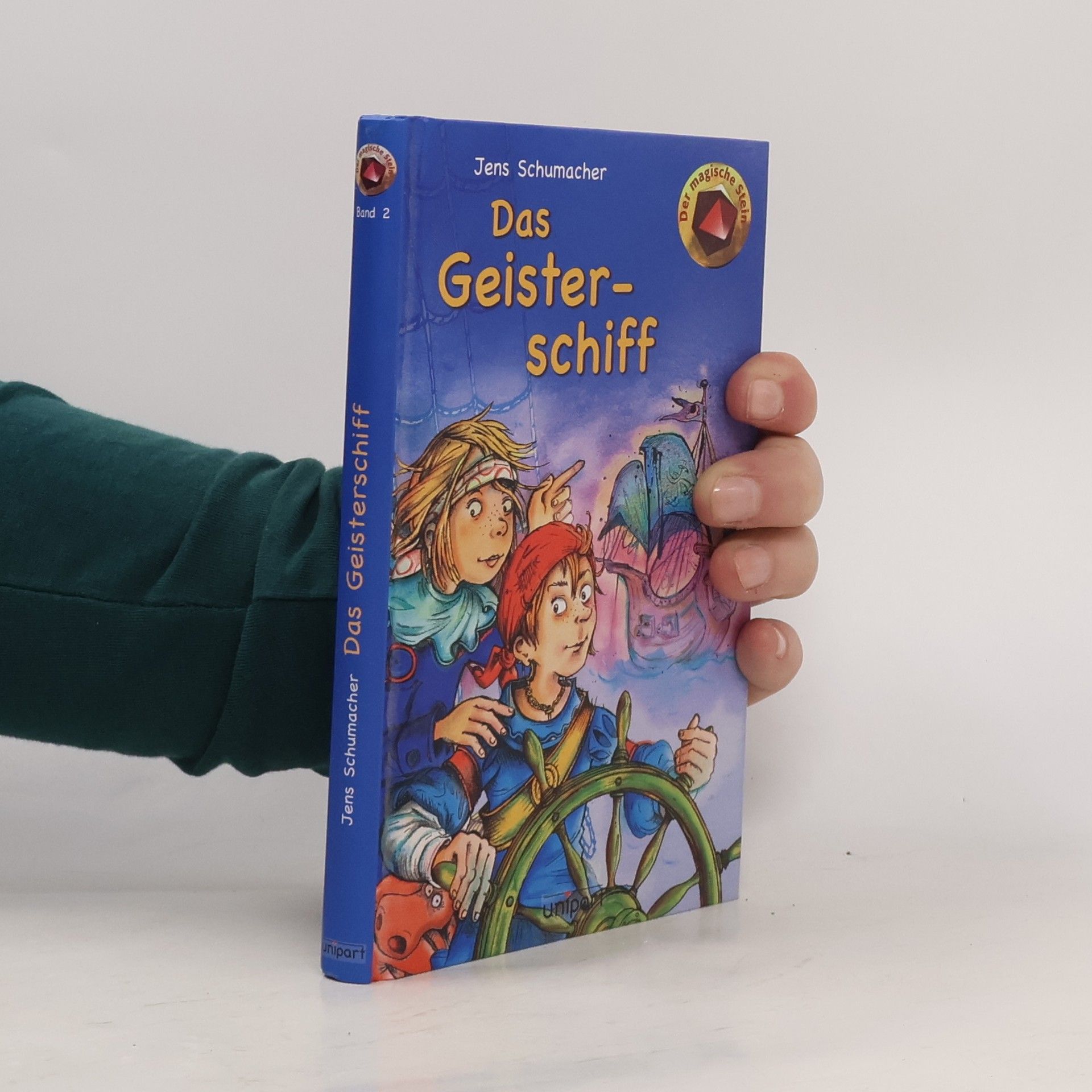 Jens Schumacher Der magische Stein 2. Das Geisterschiff