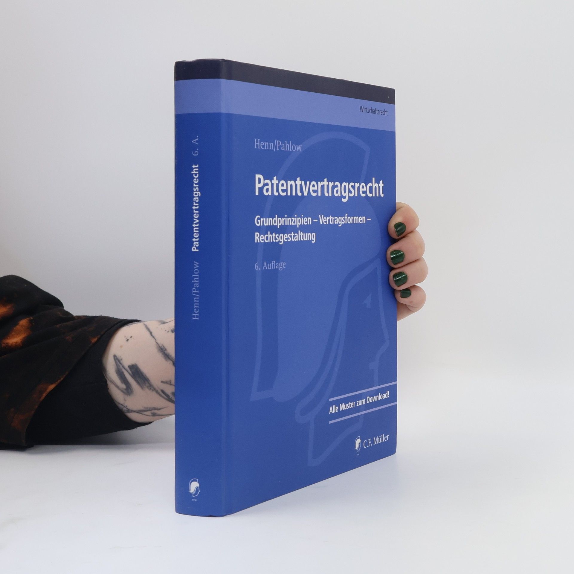 Günter Henn Patentvertragsrecht - 6. Auflage