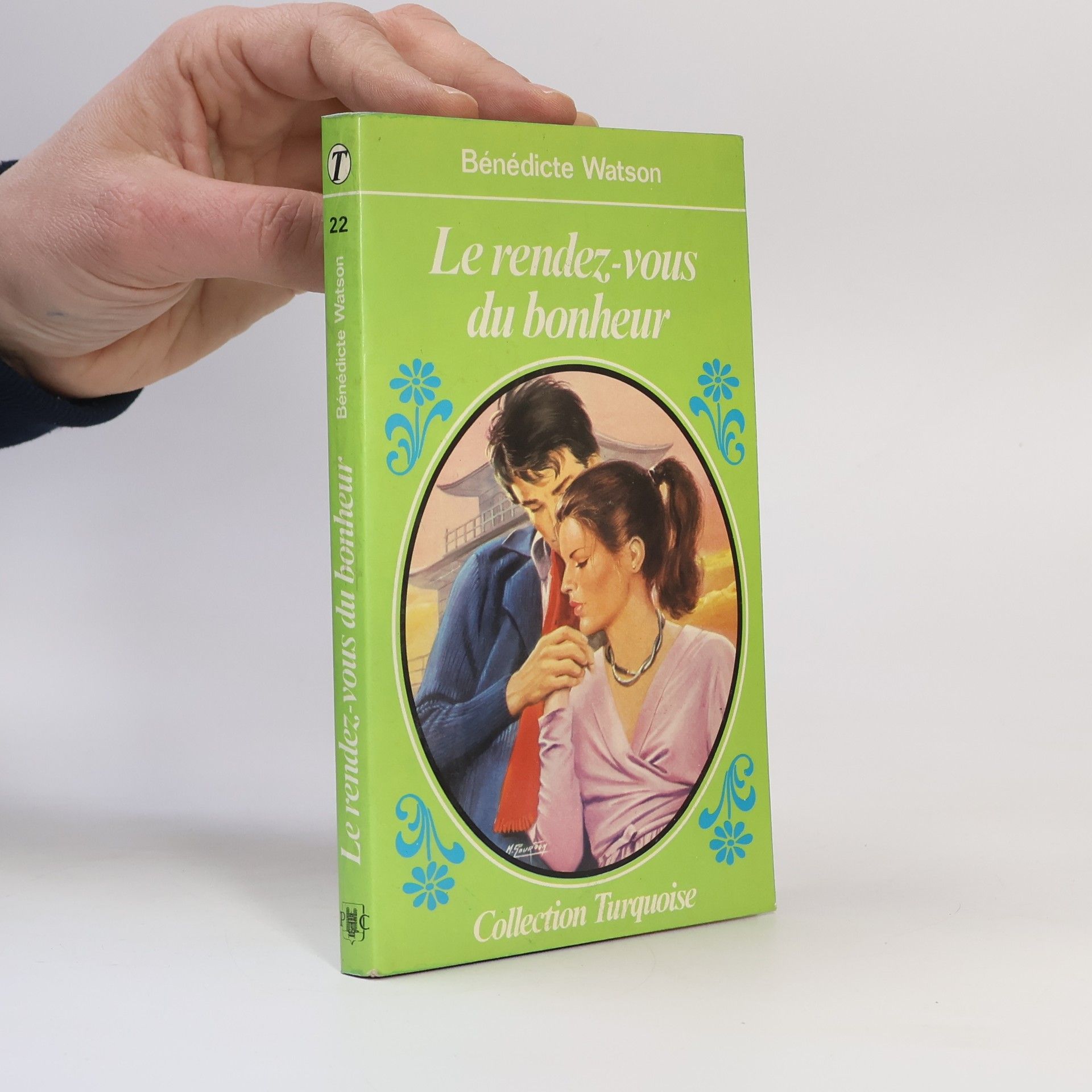 Bénédicte Watson Collection Turquoise - 22: Le rendez-vous du bonheur